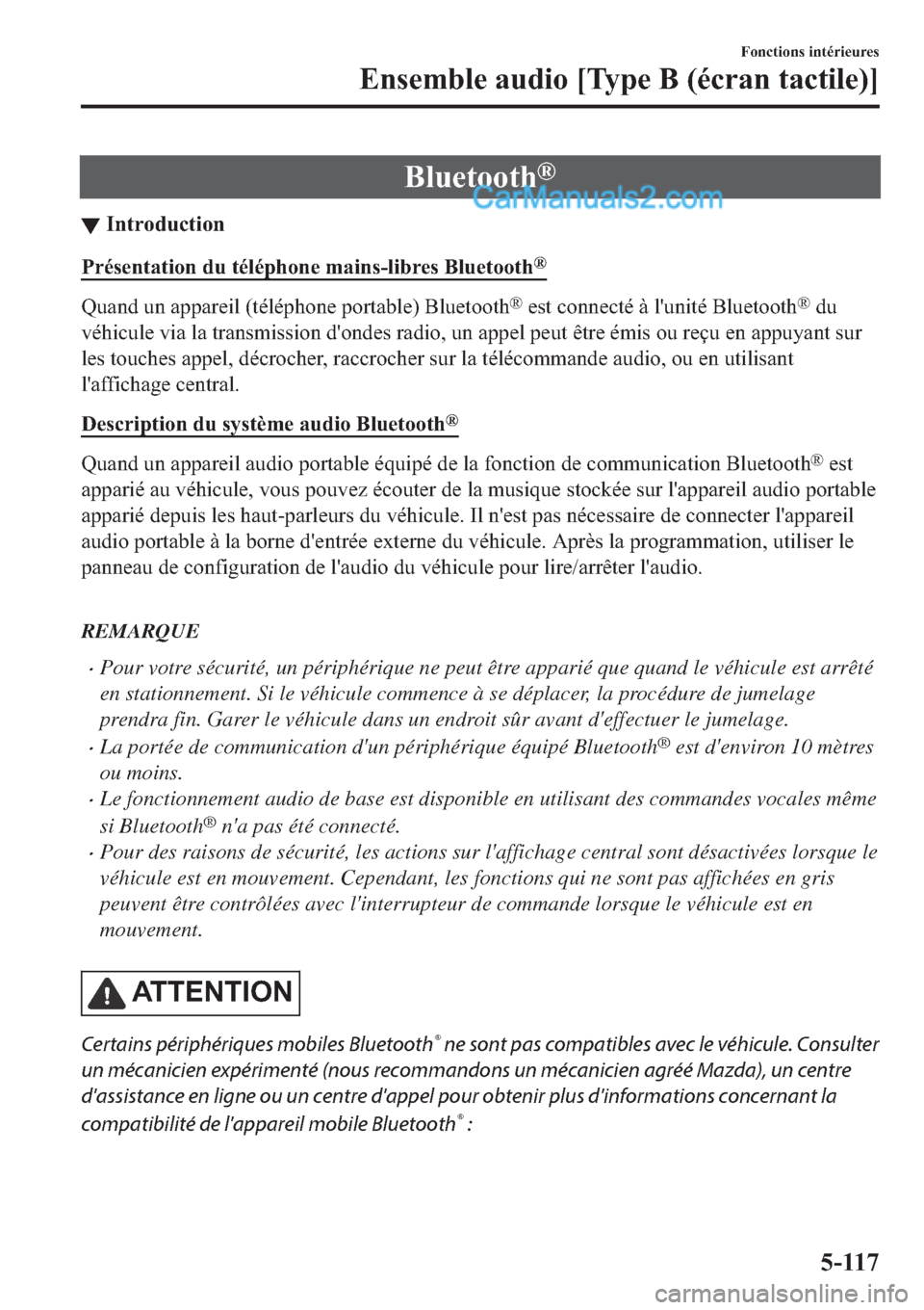 MAZDA MODEL 2 2019  Manuel du propriétaire (in French) �%�O�X�H�W�R�R�W�K�Š
▼�,�Q�W�U�R�G�X�F�W�L�R�Q
�3�U�p�V�H�Q�W�D�W�L�R�Q��G�X��W�p�O�p�S�K�R�Q�H��P�D�L�Q�V��O�L�E�U�H�V��%�O�X�H�W�R�R�W�K�