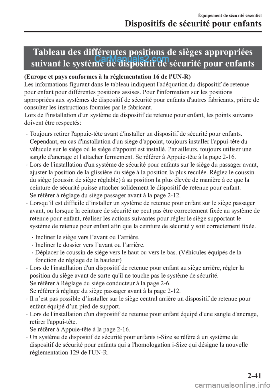 MAZDA MODEL 2 2019  Manuel du propriétaire (in French) �7�D�E�O�H�D�X��G�H�V��G�L�I�I�p�U�H�Q�W�H�V��S�R�V�L�W�L�R�Q�V��G�H��V�L�q�J�H�V��D�S�S�U�R�S�U�L�p�H�V
<00560058004c00590044005100570003004f004800030056005c005600570071005000480003004700480003