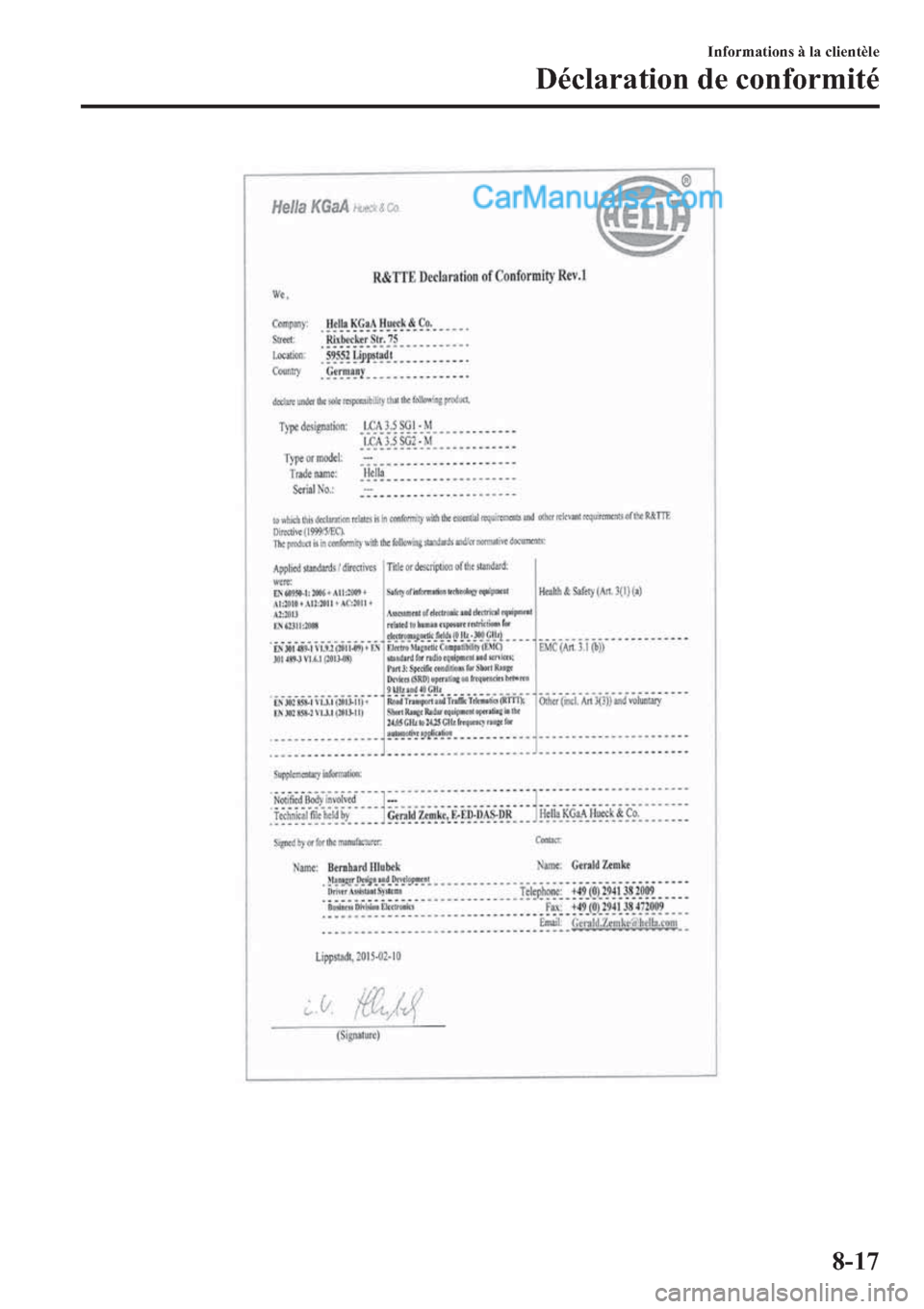 MAZDA MODEL 2 2019  Manuel du propriétaire (in French) �,�Q�I�R�U�P�D�W�L�R�Q�V��j��O�D��F�O�L�H�Q�W�q�O�H
��p�F�O�D�U�D�W�L�R�Q��G�H��F�R�Q�I�R�U�P�L�W�p
����  