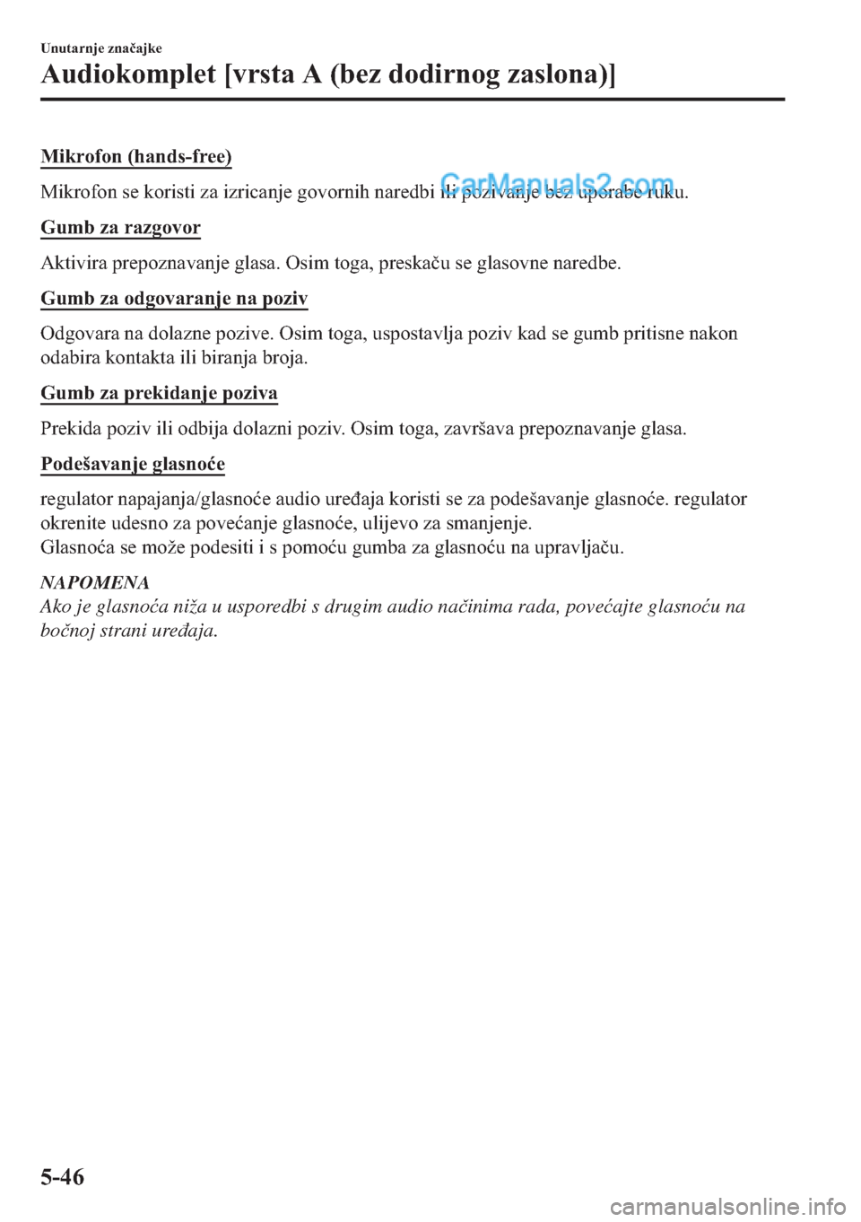 MAZDA MODEL 2 2019  Upute za uporabu (in Crotian) �0�L�N�U�R�I�R�Q���K�D�Q�G�V��I�U�H�H�
�0�L�N�U�R�I�R�Q��V�H��N�R�U�L�V�W�L��]�D��L�]�U�L�F�D�Q�M�H��J�R�Y�R�U�Q�L�K��Q�D�U�H�G�E�L��L�O�L��S�R�]�L�Y�D�Q�M�H��E�H�]��X�S�R�U�D�E�H��U�X�