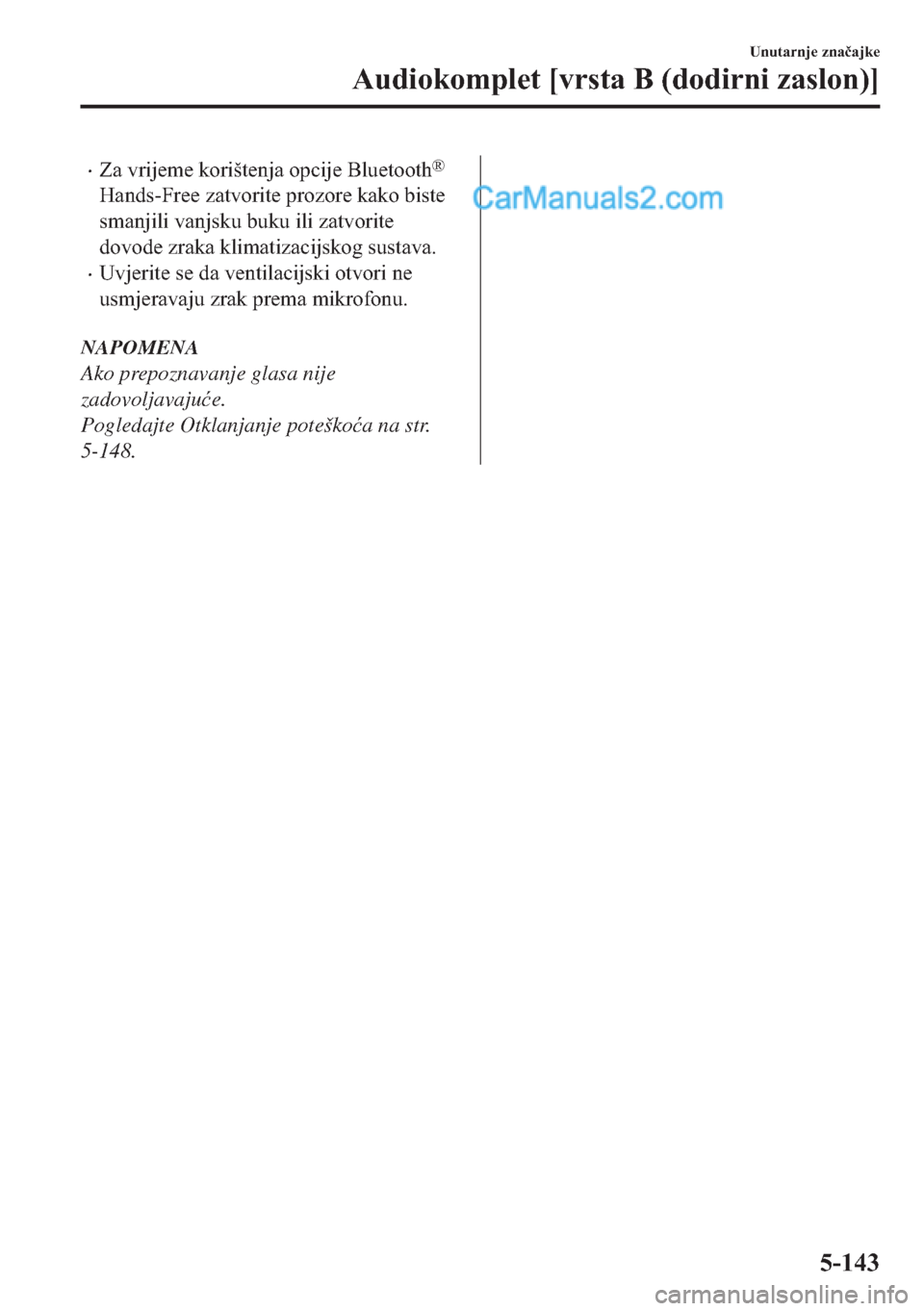 MAZDA MODEL 2 2019  Upute za uporabu (in Crotian) �x�=�D��Y�U�L�M�H�P�H��N�R�U�L�ã�W�H�Q�M�D��R�S�F�L�M�H��%�O�X�H�W�R�R�W�K�Š
�+�D�Q�G�V��)�U�H�H��]�D�W�Y�R�U�L�W�H��S�U�R�]�R�U�H��N�D�N�R��E�L�V�W�H
�V�P�D�Q�M�L�O�L��Y�D�Q�M�V�N�X��E�X