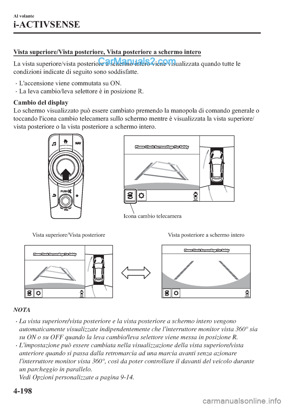 MAZDA MODEL 2 2019  Manuale del proprietario (in Italian) �9�L�V�W�D��V�X�S�H�U�L�R�U�H��9�L�V�W�D��S�R�V�W�H�U�L�R�U�H���9�L�V�W�D��S�R�V�W�H�U�L�R�U�H��D��V�F�K�H�U�P�R��L�Q�W�H�U�R
�/�D��Y�L�V�W�D��V�X�S�H�U�L�R�U�H��Y�L�V�W�D��S�R�V�W�H�U�L�