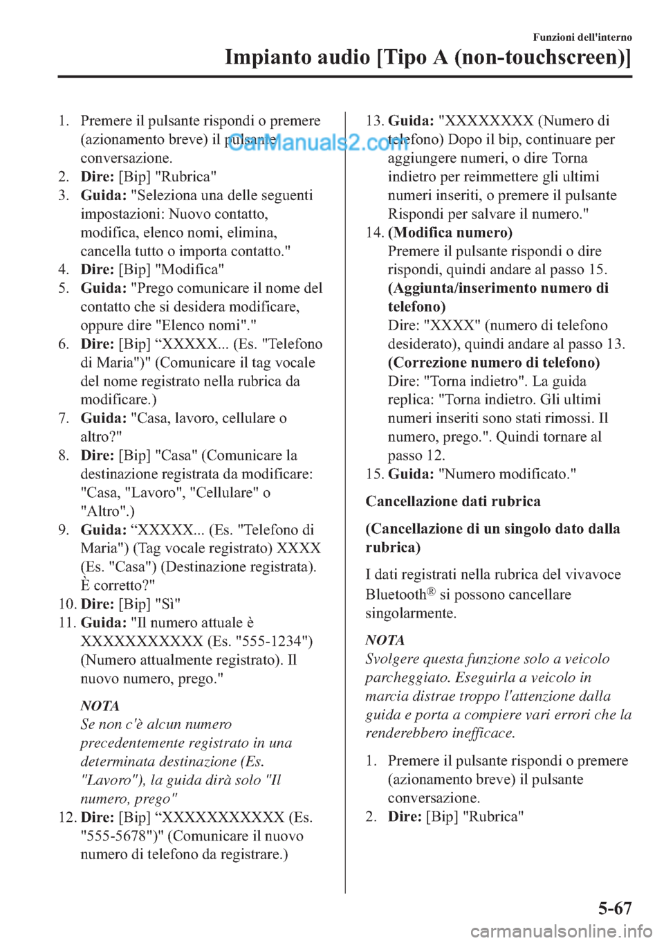 MAZDA MODEL 2 2019  Manuale del proprietario (in Italian) �� �3�U�H�P�H�U�H��L�O��S�X�O�V�D�Q�W�H��U�L�V�S�R�Q�G�L��R��S�U�H�P�H�U�H
��D�]�L�R�Q�D�P�H�Q�W�R��E�U�H�Y�H���L�O��S�X�O�V�D�Q�W�H
�F�R�Q�Y�H�U�V�D�]�L�R�Q�H�
����L�U�H���>�%�L�S�@