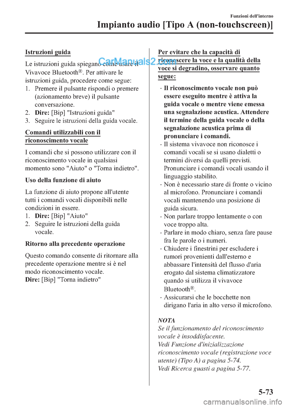 MAZDA MODEL 2 2019  Manuale del proprietario (in Italian) �,�V�W�U�X�]�L�R�Q�L��J�X�L�G�D
�/�H��L�V�W�U�X�]�L�R�Q�L��J�X�L�G�D��V�S�L�H�J�D�Q�R��F�R�P�H��X�V�D�U�H��L�O
�9�L�Y�D�Y�R�F�H��%�O�X�H�W�R�R�W�K
�Š���3�H�U��D�W�W�L�Y�D�U�H��O�H
�L�V�W�
