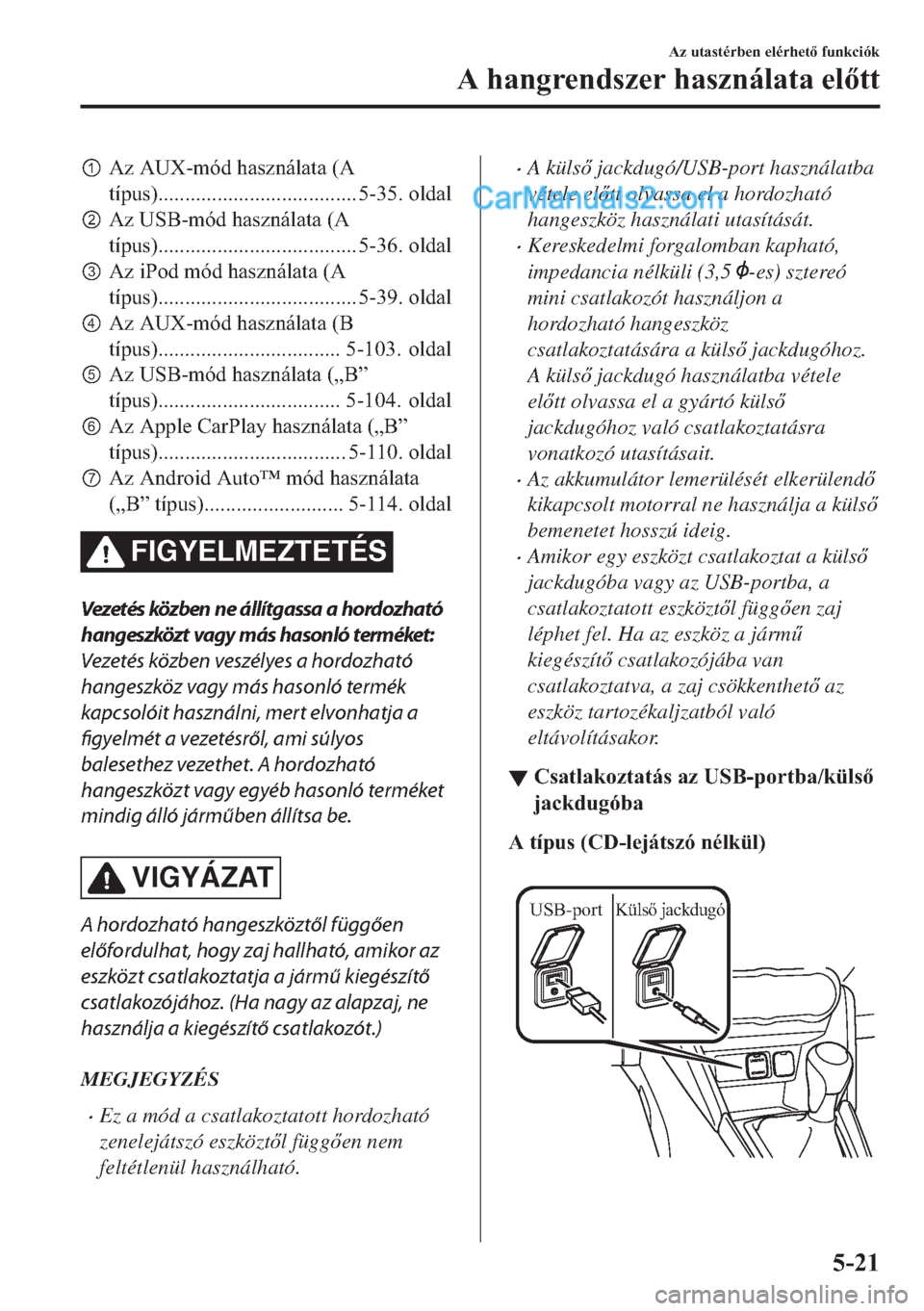 MAZDA MODEL 2 2019  Kezelési útmutató (in Hungarian) p�$�]��$�8�;��P�y�G��K�D�V�]�Q�i�O�D�W�D���$
�W�t�S�X�V�������������������������������������� �������R�O�G�D�O
q�$�]��8�6�%��P�y�G��K�D�V�]�Q�i�O�