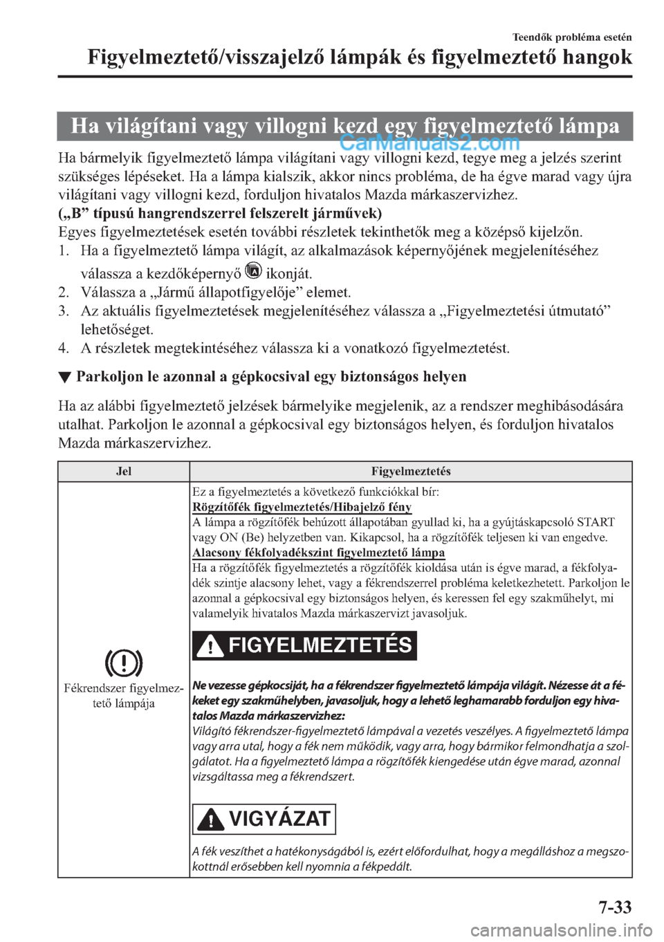 MAZDA MODEL 2 2019  Kezelési útmutató (in Hungarian) <002b004400030059004c004f0069004a0074005700440051004c000300590044004a005c00030059004c004f004f0052004a0051004c0003004e0048005d004700030048004a005c00030049004c004a005c0048004f00500048005d005700480057011
