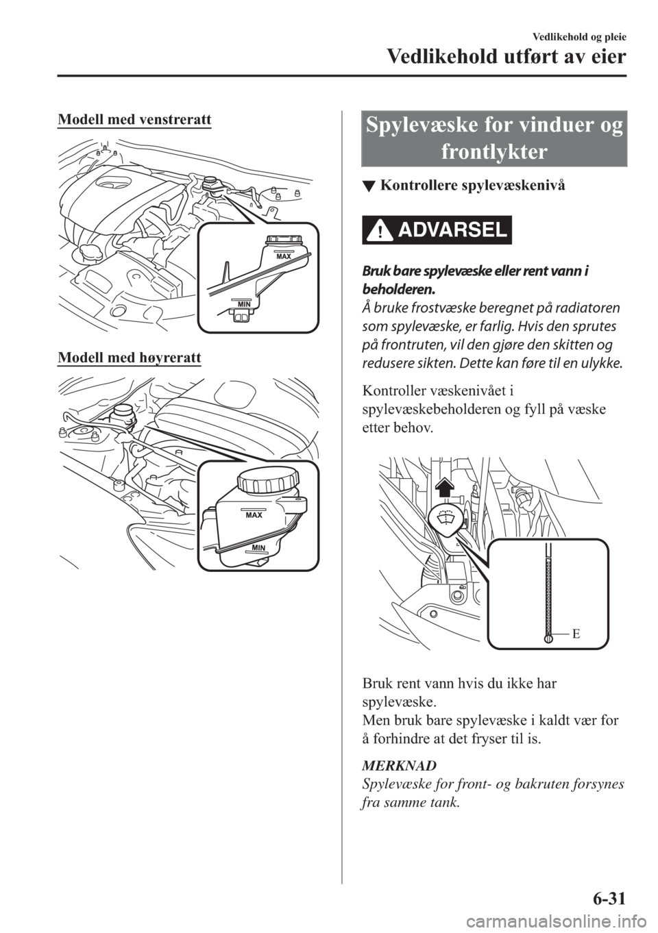 MAZDA MODEL 2 2019  Brukerhåndbok (in Norwegian) �0�R�G�H�O�O��P�H�G��Y�H�Q�V�W�U�H�U�D�W�W
�0�R�G�H�O�O��P�H�G��K�