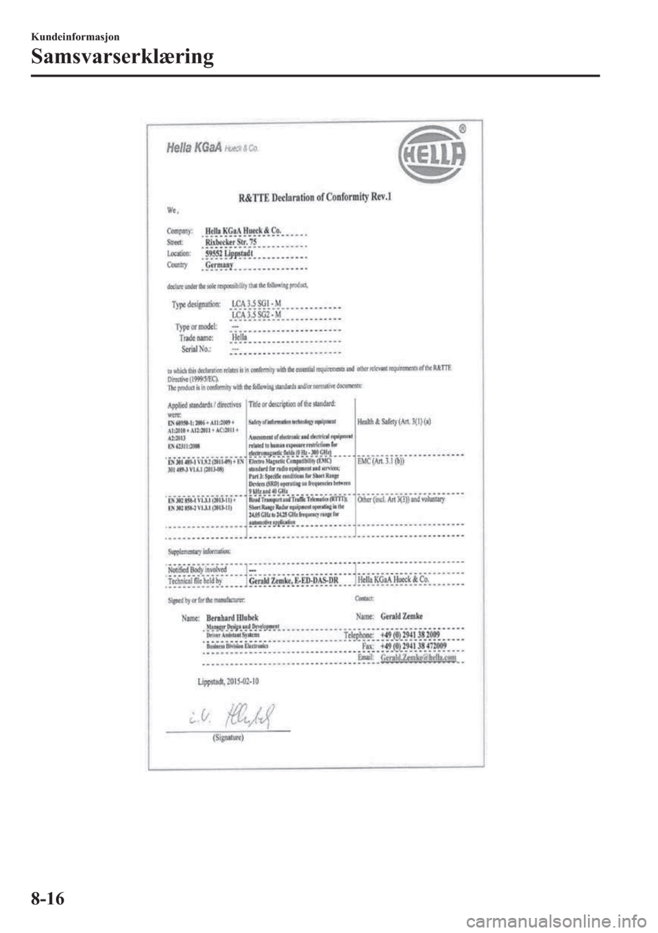 MAZDA MODEL 2 2019  Brukerhåndbok (in Norwegian) �.�X�Q�G�H�L�Q�I�R�U�P�D�V�M�R�Q
�6�D�P�V�Y�D�U�V�H�U�N�O� �U�L�Q�J
���� 