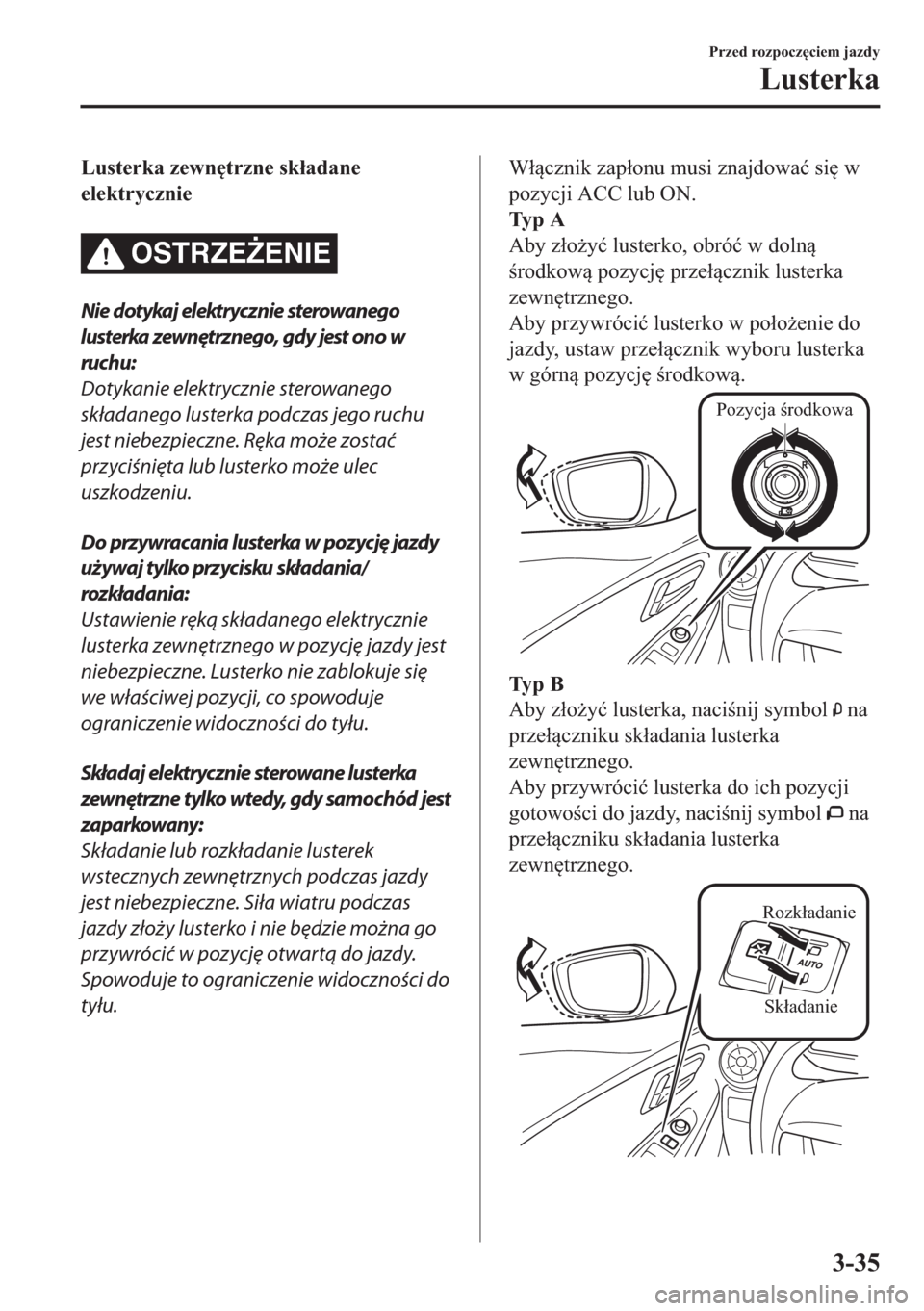 MAZDA MODEL 2 2019  Instrukcja Obsługi (in Polish) �/�X�V�W�H�U�N�D��]�H�Z�Q
�W�U�]�Q�H��V�N�