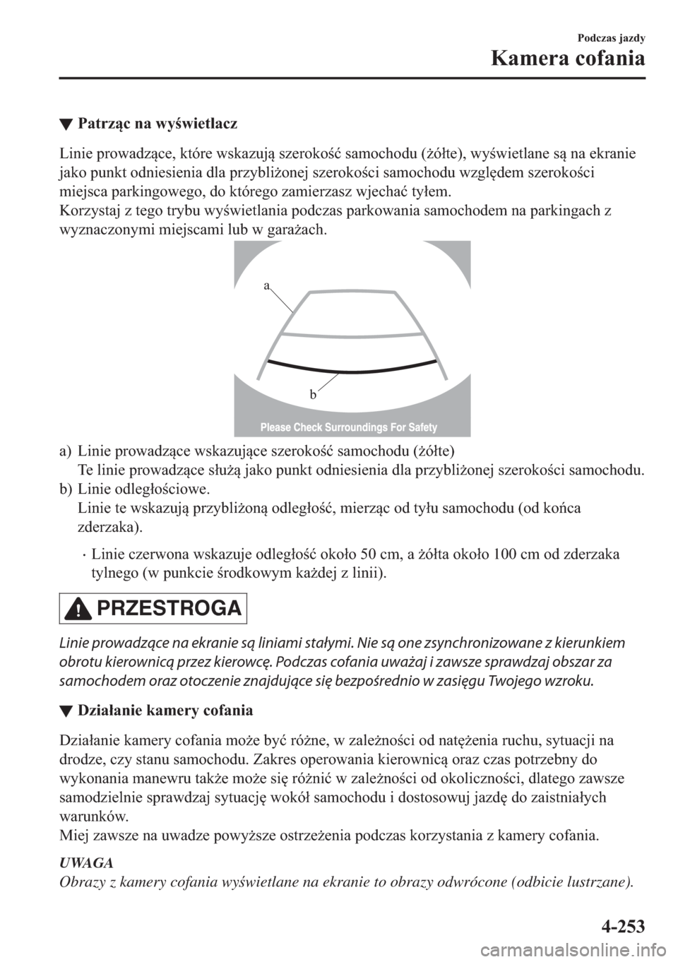 MAZDA MODEL 2 2019  Instrukcja Obsługi (in Polish) ▼�3�D�W�U�]�F��Q�D��Z�\�Z�L�H�W�O�D�F�]
�/�L�Q�L�H��S�U�R�Z�D�G�]�F�H���N�W�y�U�H��Z�V�N�D�]�X�M��V�]�H�U�R�N�R�