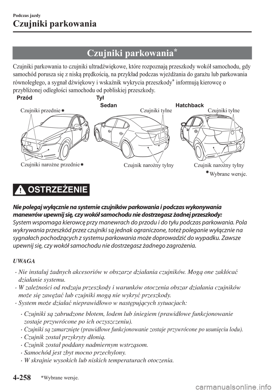 MAZDA MODEL 2 2019  Instrukcja Obsługi (in Polish) �&�]�X�M�Q�L�N�L��S�D�U�N�R�Z�D�Q�L�D�
�&�]�X�M�Q�L�N�L��S�D�U�N�R�Z�D�Q�L�D��W�R��F�]�X�M�Q�L�N�L��X�O�W�U�D�G(�Z�L
�N�R�Z�H���N�W�y�U�H��U�R�]�S�R�]�Q�D�M��S�U�]�H�V�]�N�R�G�\��Z�R�N�