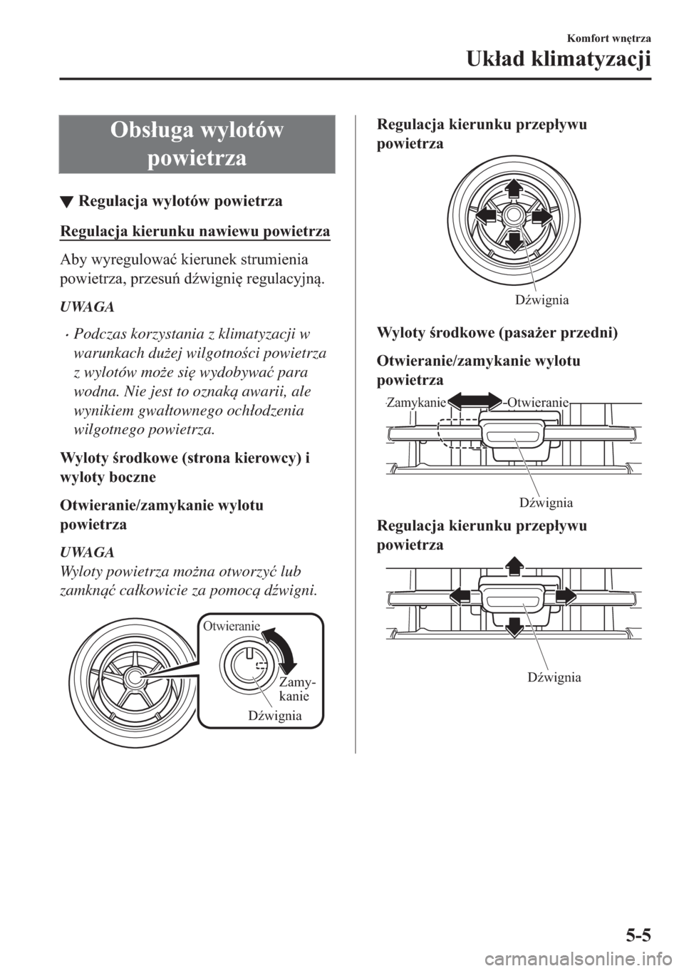 MAZDA MODEL 2 2019  Instrukcja Obsługi (in Polish) �2�E�V�á�X�J�D��Z�\�O�R�W�y�Z
�S�R�Z�L�H�W�U�]�D
▼�5�H�J�X�O�D�F�M�D��Z�\�O�R�W�y�Z��S�R�Z�L�H�W�U�]�D
�5�H�J�X�O�D�F�M�D��N�L�H�U�X�Q�N�X��Q�D�Z�L�H�Z�X��S�R�Z�L�H�W�U�]�D
�$�E�\��Z�\�U�H�J
