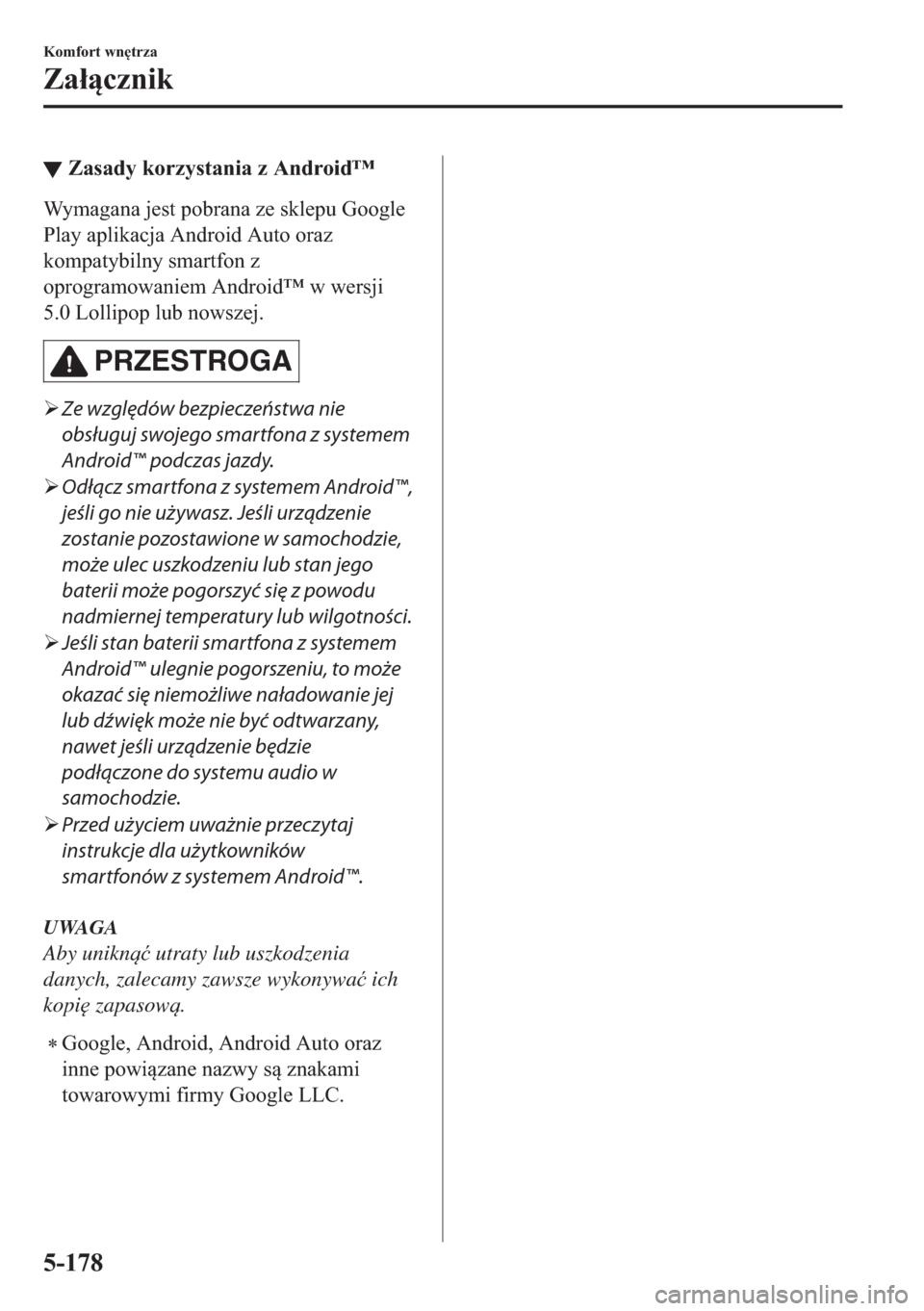 MAZDA MODEL 2 2019  Instrukcja Obsługi (in Polish) ▼�=�D�V�D�G�\��N�R�U�]�\�V�W�D�Q�L�D��]��$�Q�G�U�R�L�G�