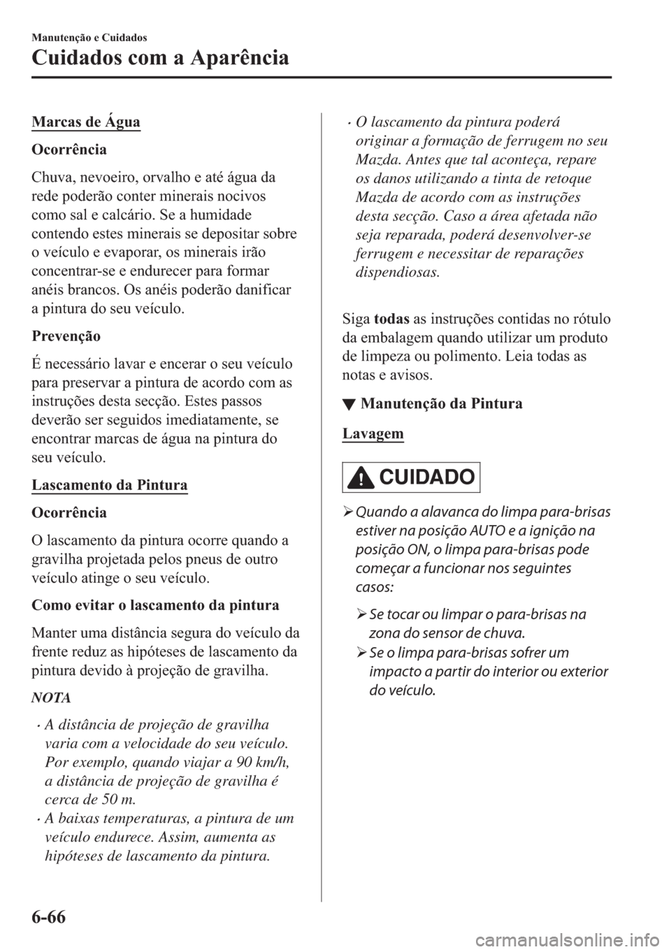 MAZDA MODEL 2 2019  Manual do proprietário (in Portuguese) �0�D�U�F�D�V��G�H��