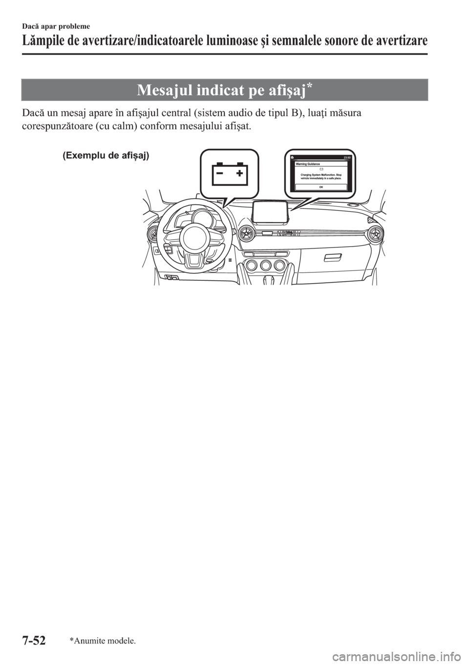 MAZDA MODEL 2 2019  Manualul de utilizare (in Romanian) �0�H�V�D�M�X�O��L�Q�G�L�F�D�W��S�H��D�I�L�
