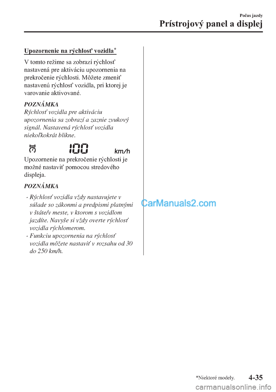MAZDA MODEL 2 2019  Užívateľská príručka (in Slovak) �8�S�R�]�R�U�Q�H�Q�L�H��Q�D��U�