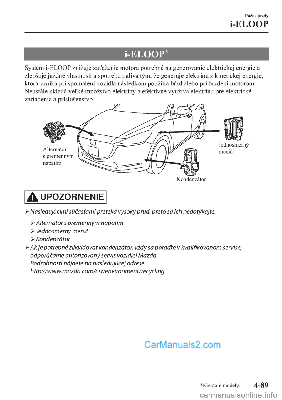 MAZDA MODEL 2 2019  Užívateľská príručka (in Slovak) �L��(�/�2�2�3�
�6�\�V�W�p�P��L��(�/�2�2�3��]�Q�L�