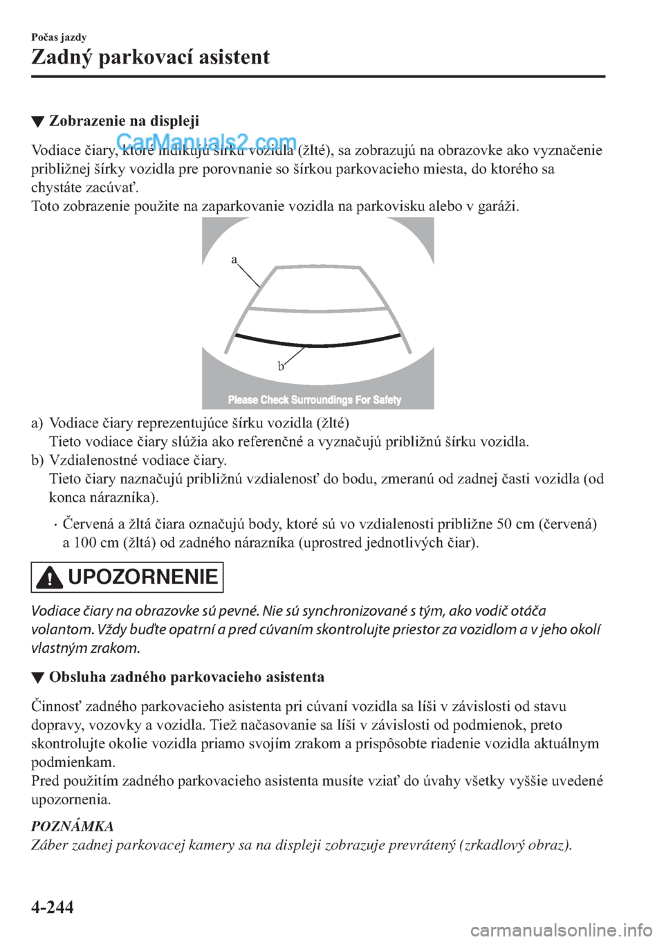 MAZDA MODEL 2 2019  Užívateľská príručka (in Slovak) ▼�=�R�E�U�D�]�H�Q�L�H��Q�D��G�L�V�S�O�H�M�L
�9�R�G�L�D�F�H��
