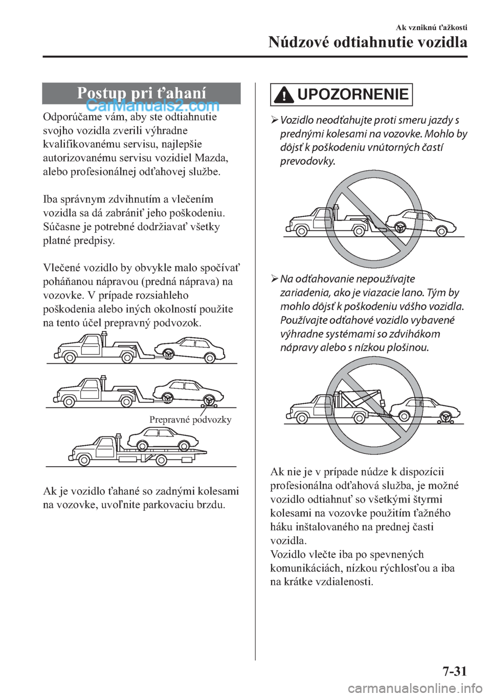 MAZDA MODEL 2 2019  Užívateľská príručka (in Slovak) �3�R�V�W�X�S��S�U�L�"�D�K�D�Q�t
�2�G�S�R�U�~�