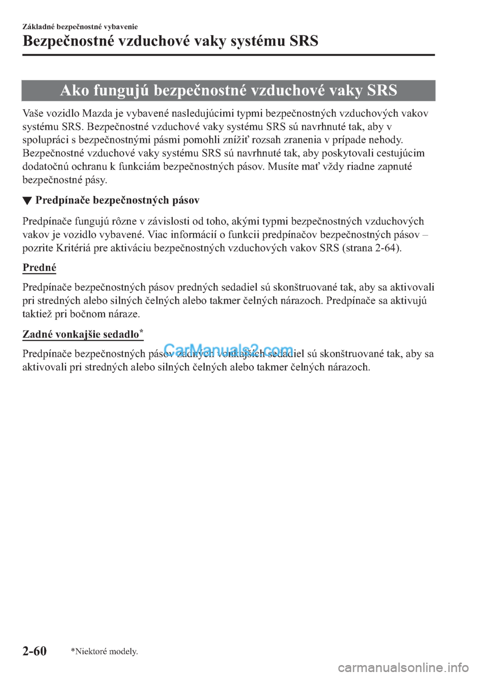 MAZDA MODEL 2 2019  Užívateľská príručka (in Slovak) �$�N�R��I�X�Q�J�X�M�~��E�H�]�S�H�