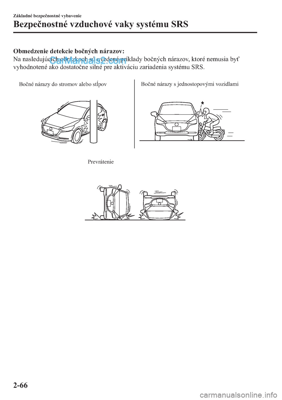 MAZDA MODEL 2 2019  Užívateľská príručka (in Slovak) �2�E�P�H�G�]�H�Q�L�H��G�H�W�H�N�F�L�H��E�R�
