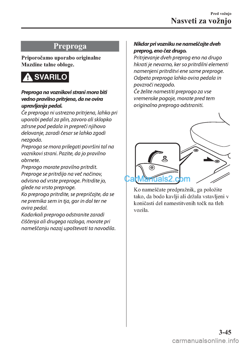 MAZDA MODEL 2 2019  Priročnik za lastnika (in Slovenian) �3�U�H�S�U�R�J�D
�3�U�L�S�R�U�R�