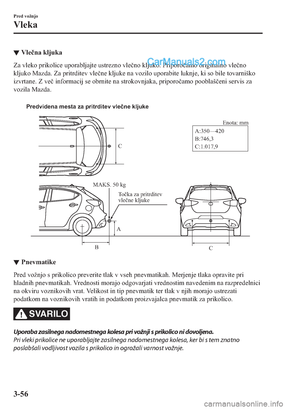 MAZDA MODEL 2 2019  Priročnik za lastnika (in Slovenian) ▼�9�O�H�þ�Q�D��N�O�M�X�N�D
�=�D��Y�O�H�N�R��S�U�L�N�R�O�L�F�H��X�S�R�U�D�E�O�M�D�M�W�H��X�V�W�U�H�]�Q�R��Y�O�H�