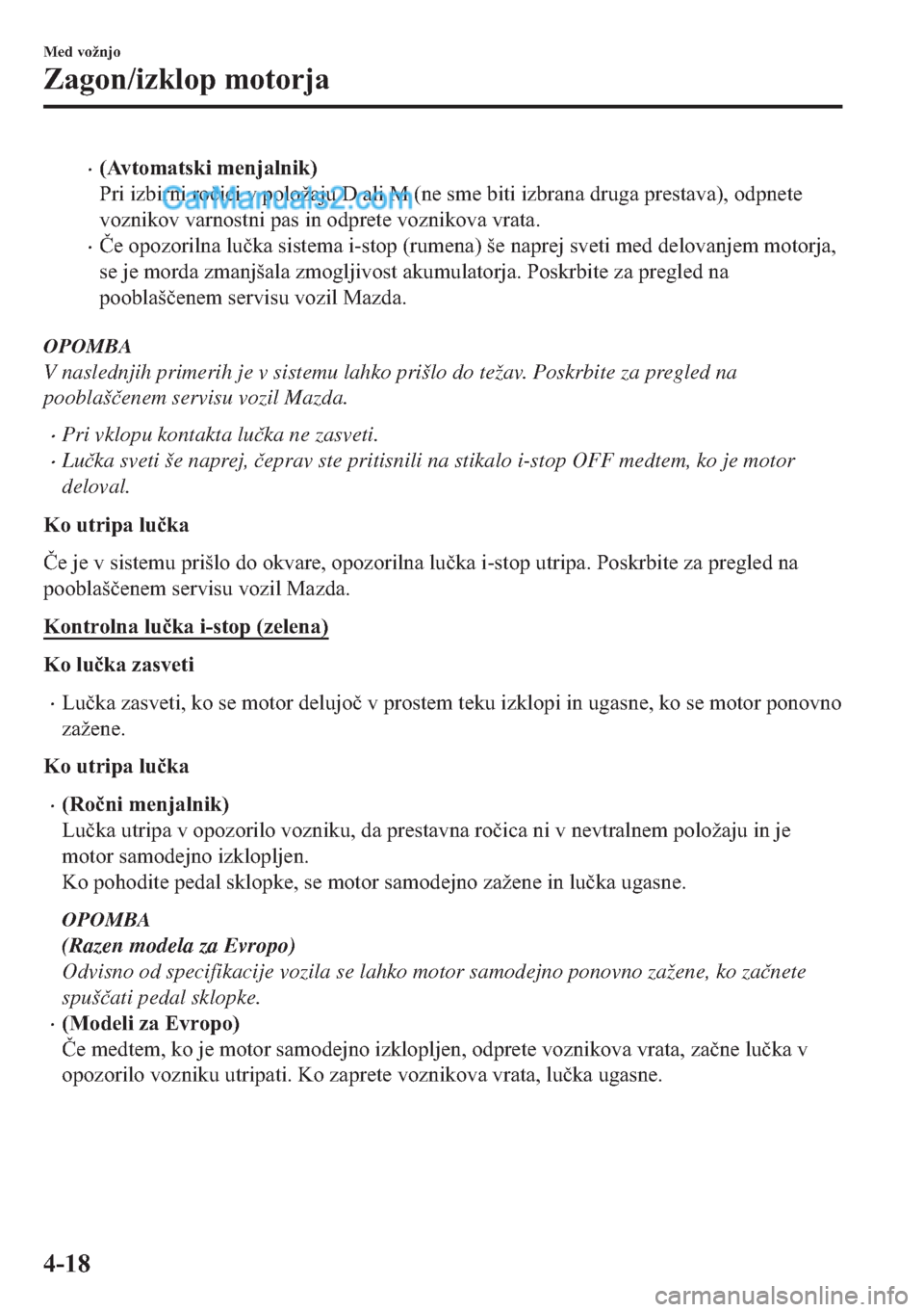 MAZDA MODEL 2 2019  Priročnik za lastnika (in Slovenian) �x��$�Y�W�R�P�D�W�V�N�L��P�H�Q�M�D�O�Q�L�N�
�3�U�L��L�]�E�L�U�Q�L��U�R�