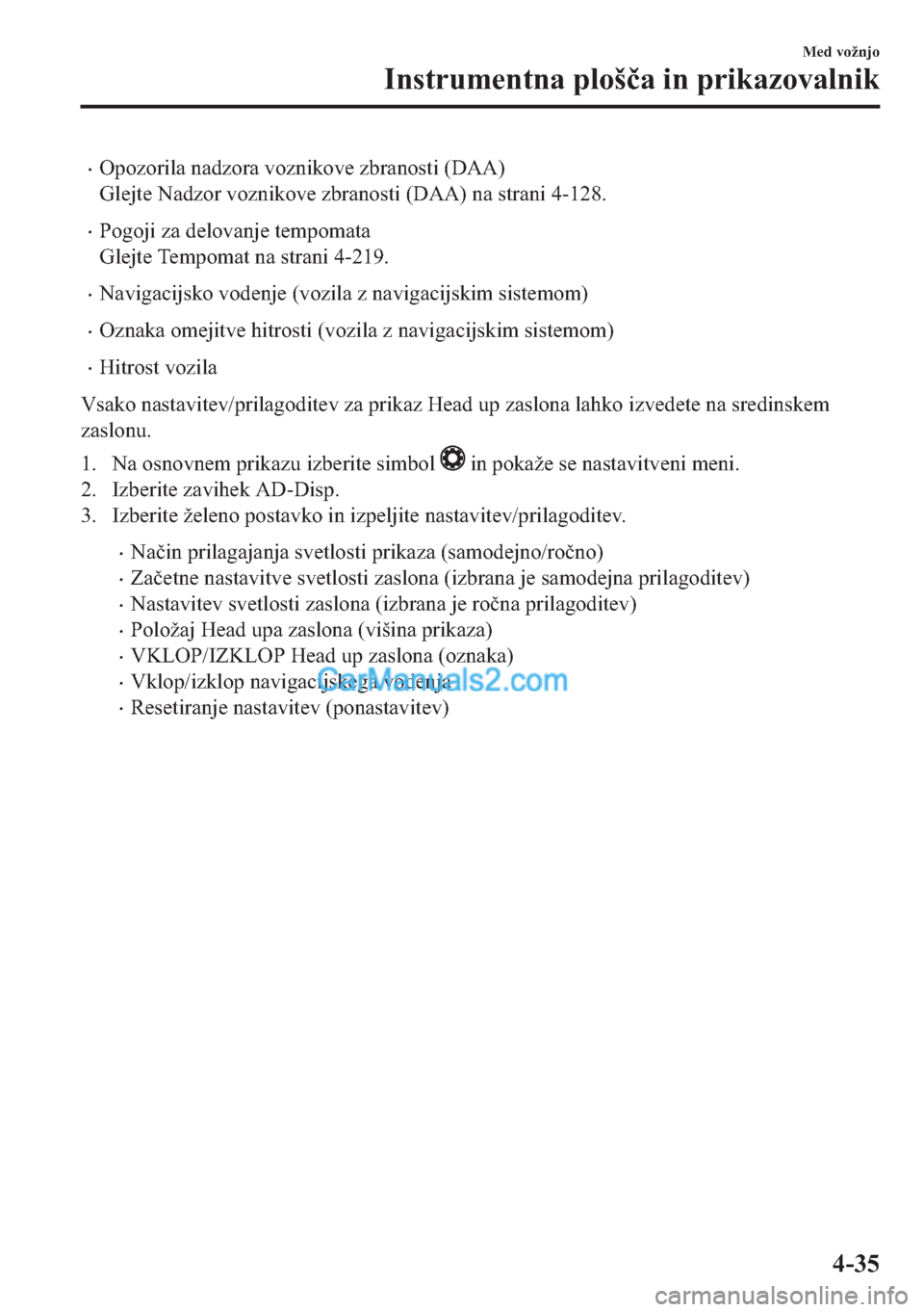 MAZDA MODEL 2 2019  Priročnik za lastnika (in Slovenian) �x�2�S�R�]�R�U�L�O�D��Q�D�G�]�R�U�D��Y�R�]�Q�L�N�R�Y�H��]�E�U�D�Q�R�V�W�L����$�$�
�*�O�H�M�W�H��1�D�G�]�R�U��Y�R�]�Q�L�N�R�Y�H��]�E�U�D�Q�R�V�W�L����$�$���Q�D��V�W�U�D�Q�L�������