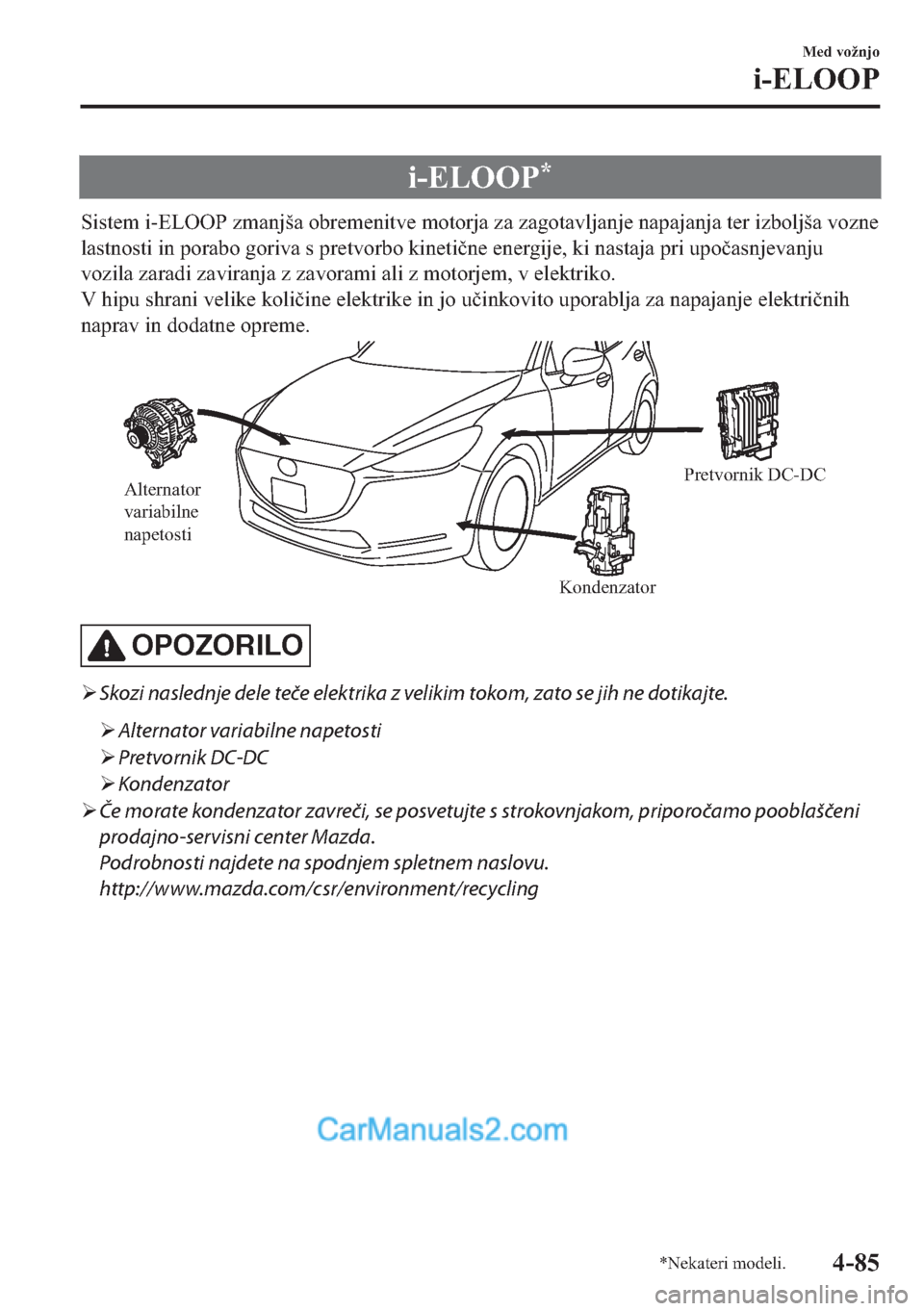 MAZDA MODEL 2 2019  Priročnik za lastnika (in Slovenian) �L��(�/�2�2�3�
�6�L�V�W�H�P��L��(�/�2�2�3��]�P�D�Q�M�