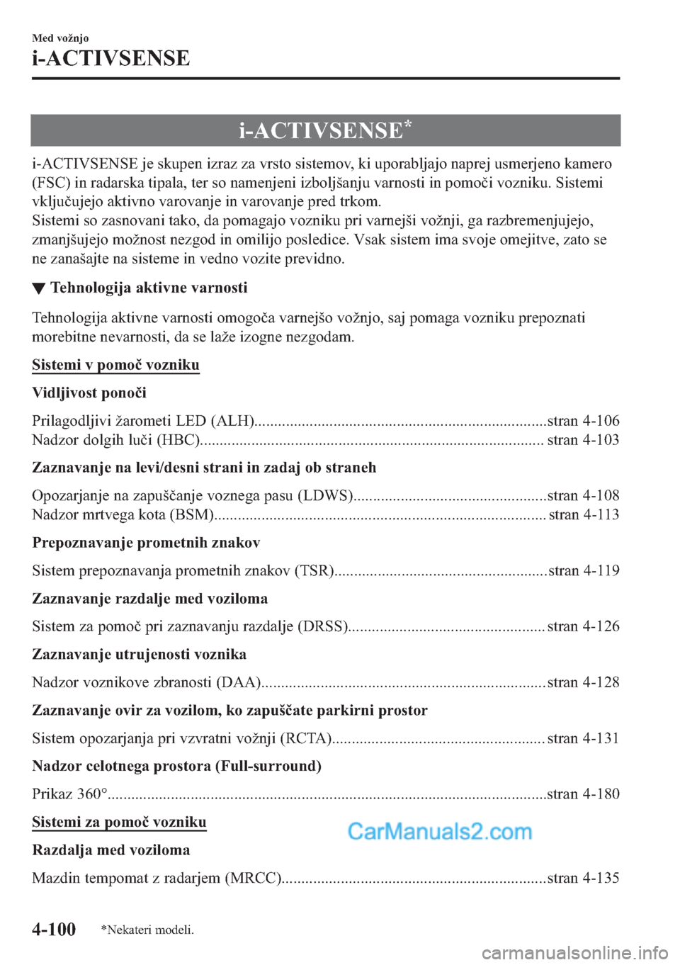 MAZDA MODEL 2 2019  Priročnik za lastnika (in Slovenian) �L��$�&�7�,�9�6�(�1�6�(�
�L��$�&�7�,�9�6�(�1�6�(��M�H��V�N�X�S�H�Q��L�]�U�D�]��]�D��Y�U�V�W�R��V�L�V�W�H�P�R�Y���N�L��X�S�R�U�D�E�O�M�D�M�R��Q�D�S�U�H�M��X�V�P�H�U�M�H�Q�R��N�D�P�H�U�R
