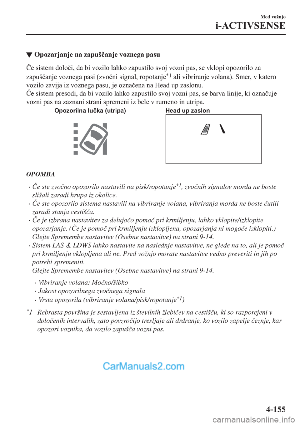 MAZDA MODEL 2 2019  Priročnik za lastnika (in Slovenian) ▼�2�S�R�]�D�U�M�D�Q�M�H��Q�D��]�D�S�X�