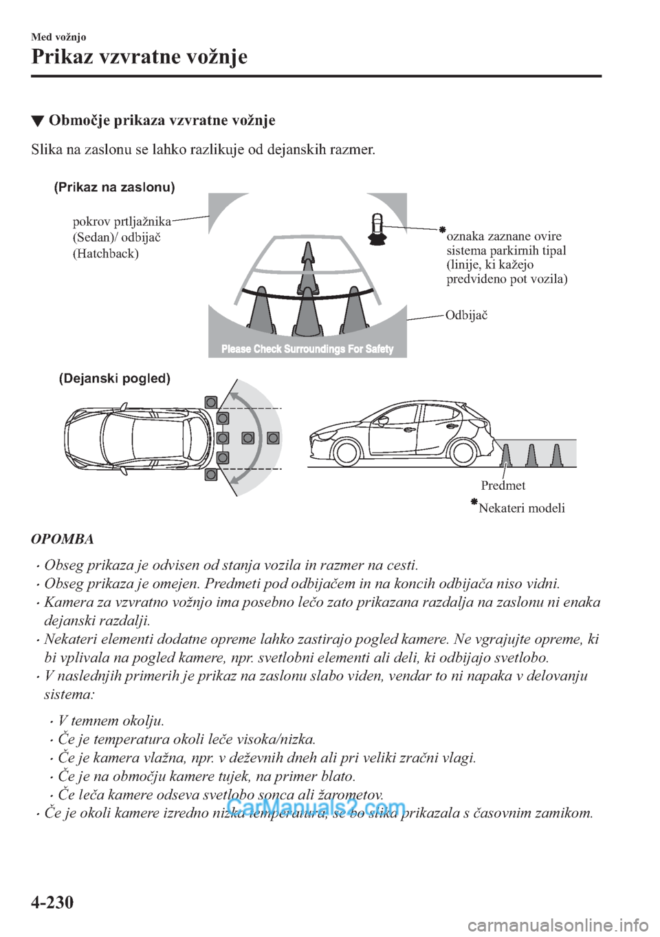 MAZDA MODEL 2 2019  Priročnik za lastnika (in Slovenian) ▼�2�E�P�R�þ�M�H��S�U�L�N�D�]�D��Y�]�Y�U�D�W�Q�H��Y�R�å�Q�M�H
�6�O�L�N�D��Q�D��]�D�V�O�R�Q�X��V�H��O�D�K�N�R��U�D�]�O�L�N�X�M�H��R�G��G�H�M�D�Q�V�N�L�K��U�D�]�P�H�U�
�
(Prikaz na zaslo