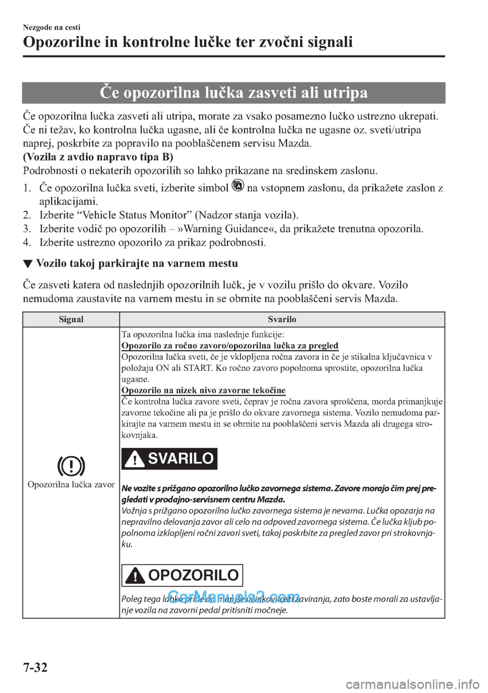 MAZDA MODEL 2 2019  Priročnik za lastnika (in Slovenian) �ý�H��R�S�R�]�R�U�L�O�Q�D��O�X�þ�N�D��]�D�V�Y�H�W�L��D�O�L��X�W�U�L�S�D
�
