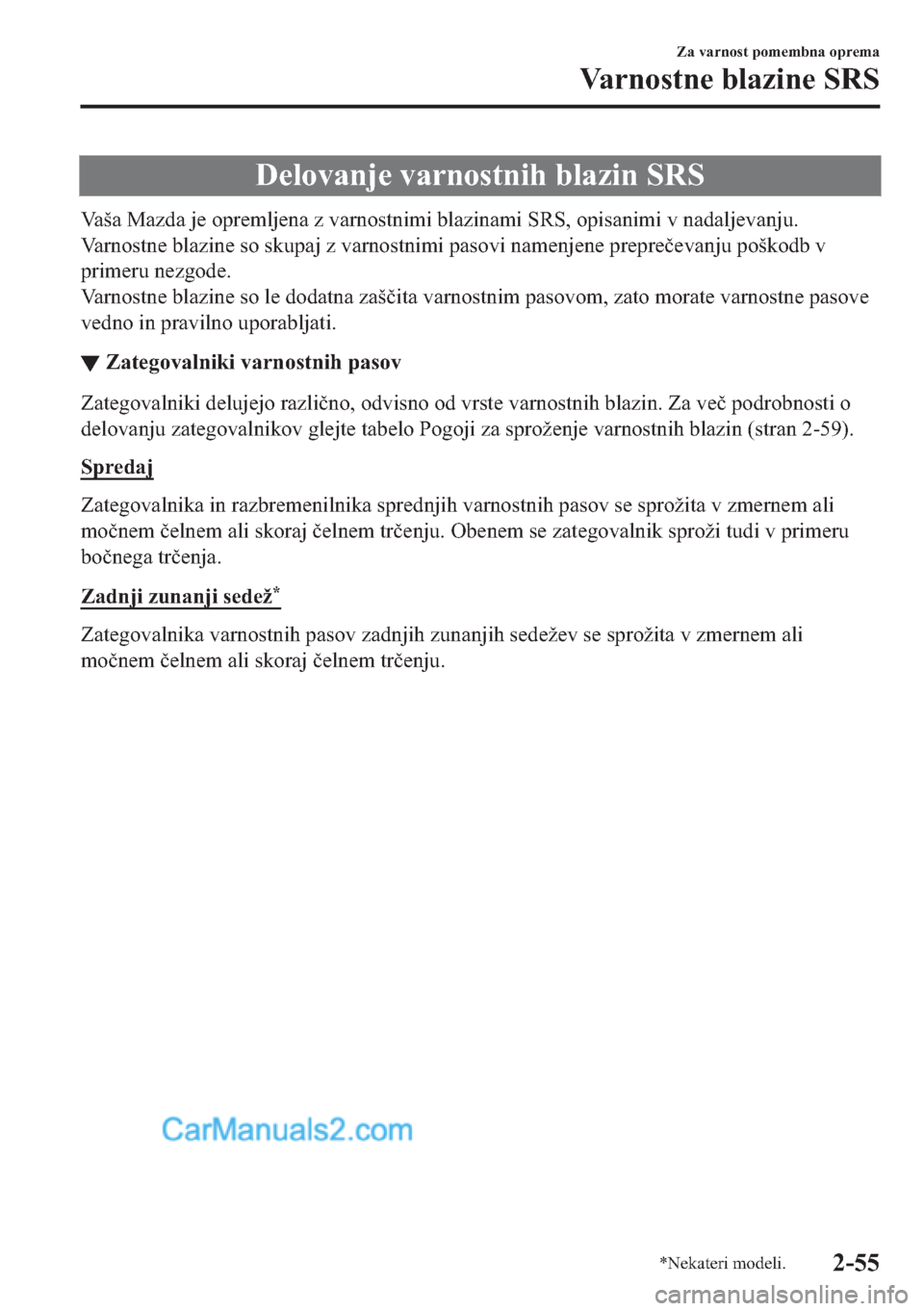 MAZDA MODEL 2 2019  Priročnik za lastnika (in Slovenian) ��H�O�R�Y�D�Q�M�H��Y�D�U�Q�R�V�W�Q�L�K��E�O�D�]�L�Q��6�5�6
�9�D�
