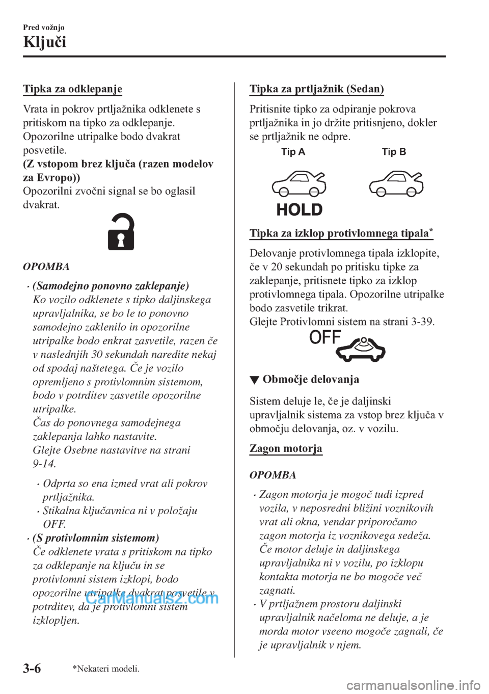 MAZDA MODEL 2 2019  Priročnik za lastnika (in Slovenian) �7�L�S�N�D��]�D��R�G�N�O�H�S�D�Q�M�H
�9�U�D�W�D��L�Q��S�R�N�U�R�Y��S�U�W�O�M�D�