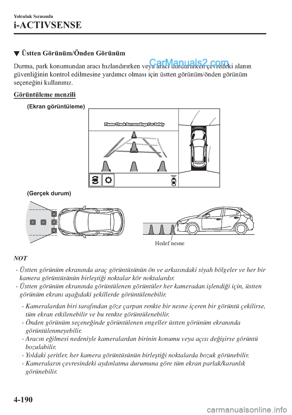 MAZDA MODEL 2 2019  Kullanım Kılavuzu (in Turkish) ▼�h�V�W�W�H�Q��*�|�U�