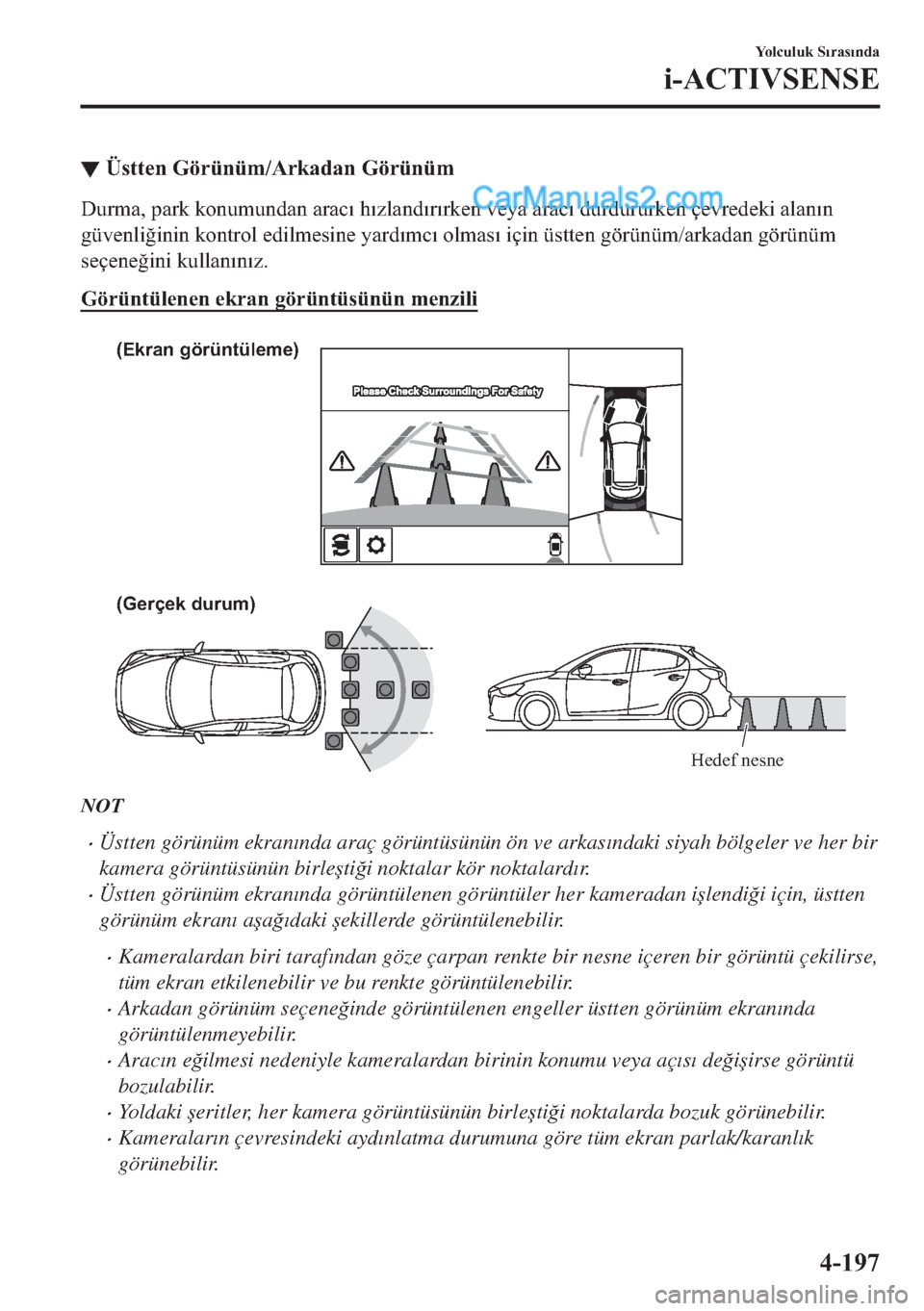 MAZDA MODEL 2 2019  Kullanım Kılavuzu (in Turkish) ▼�h�V�W�W�H�Q��*�|�U��D�Q��*�|�U�