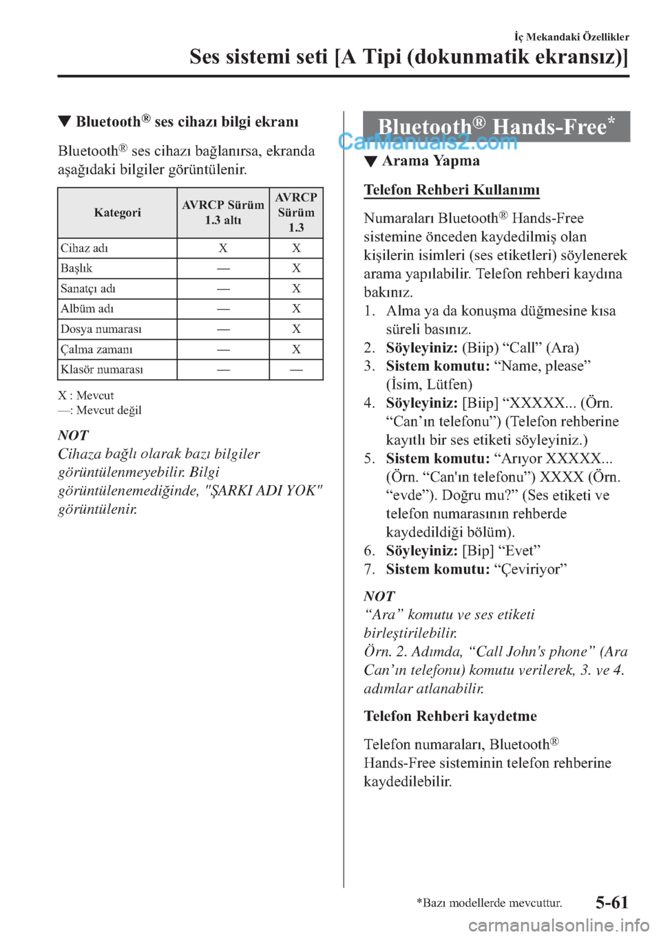MAZDA MODEL 2 2019  Kullanım Kılavuzu (in Turkish) ▼�%�O�X�H�W�R�R�W�K�Š��V�H�V��F
t�K�D�]�