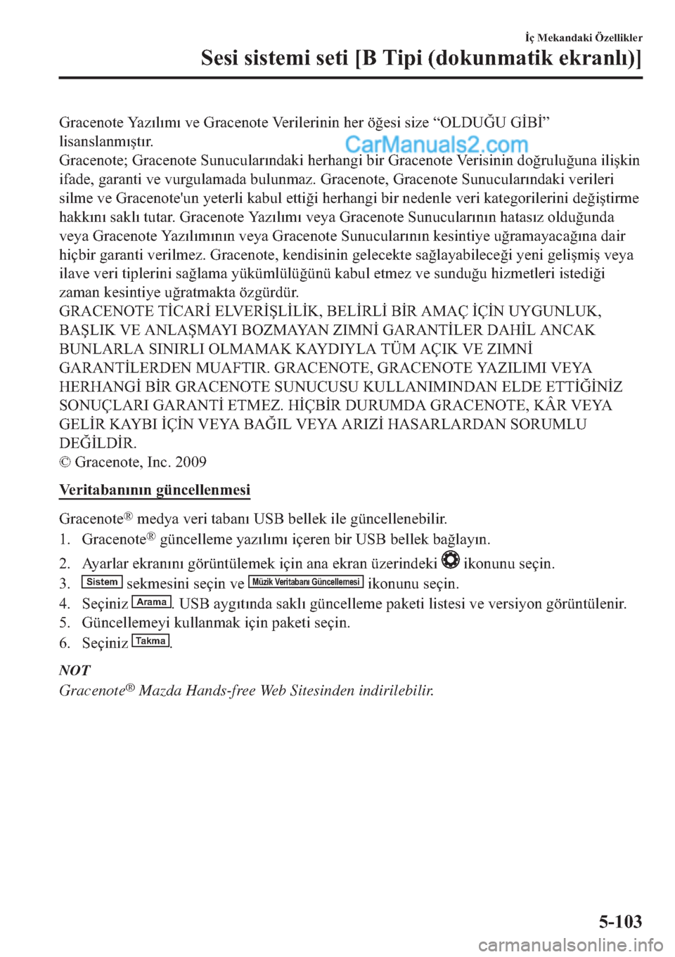 MAZDA MODEL 2 2019  Kullanım Kılavuzu (in Turkish) �*�U�D�F�H�Q�R�W�H��<�D�]�