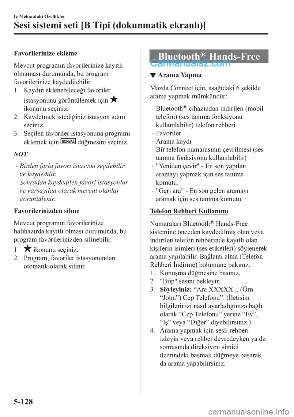 MAZDA MODEL 2 2019  Kullanım Kılavuzu (in Turkish) �)�D�Y�R�U
t�O�H�U
t�Q
t�]�H��H�N�O�H�P�H
�0�H�Y�F�X�W��S�U�R�J�U�D�P�