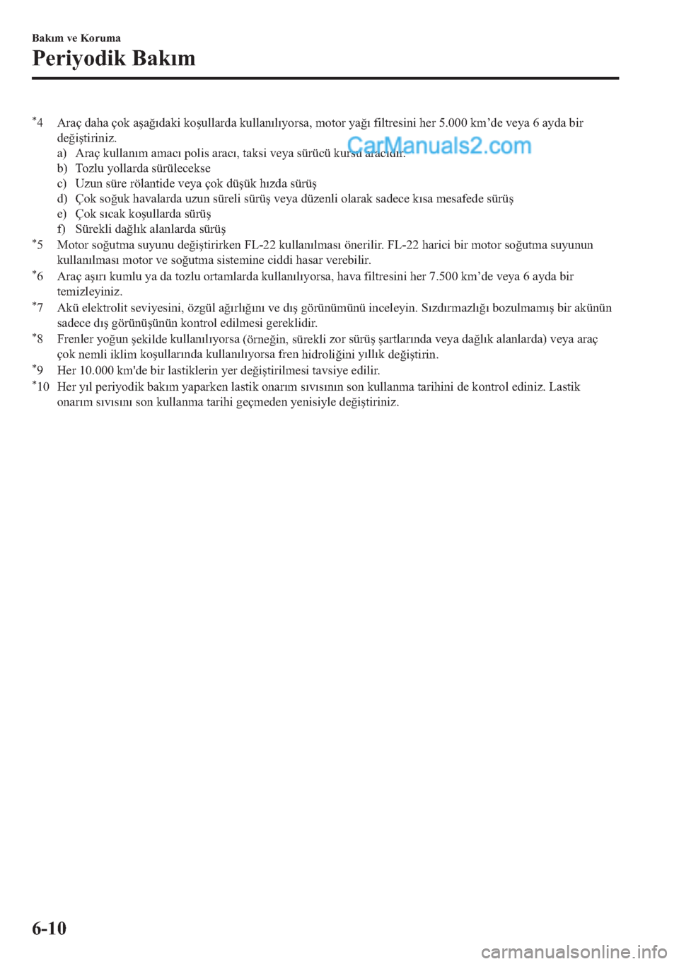 MAZDA MODEL 2 2019  Kullanım Kılavuzu (in Turkish) �
� �$�U�D�o��G�D�K�D��o�R�N��D�
