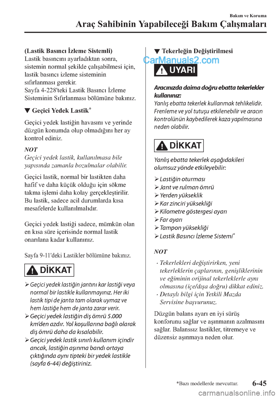 MAZDA MODEL 2 2019  Kullanım Kılavuzu (in Turkish) ��/�D�V�W
t�N��%�D�V�