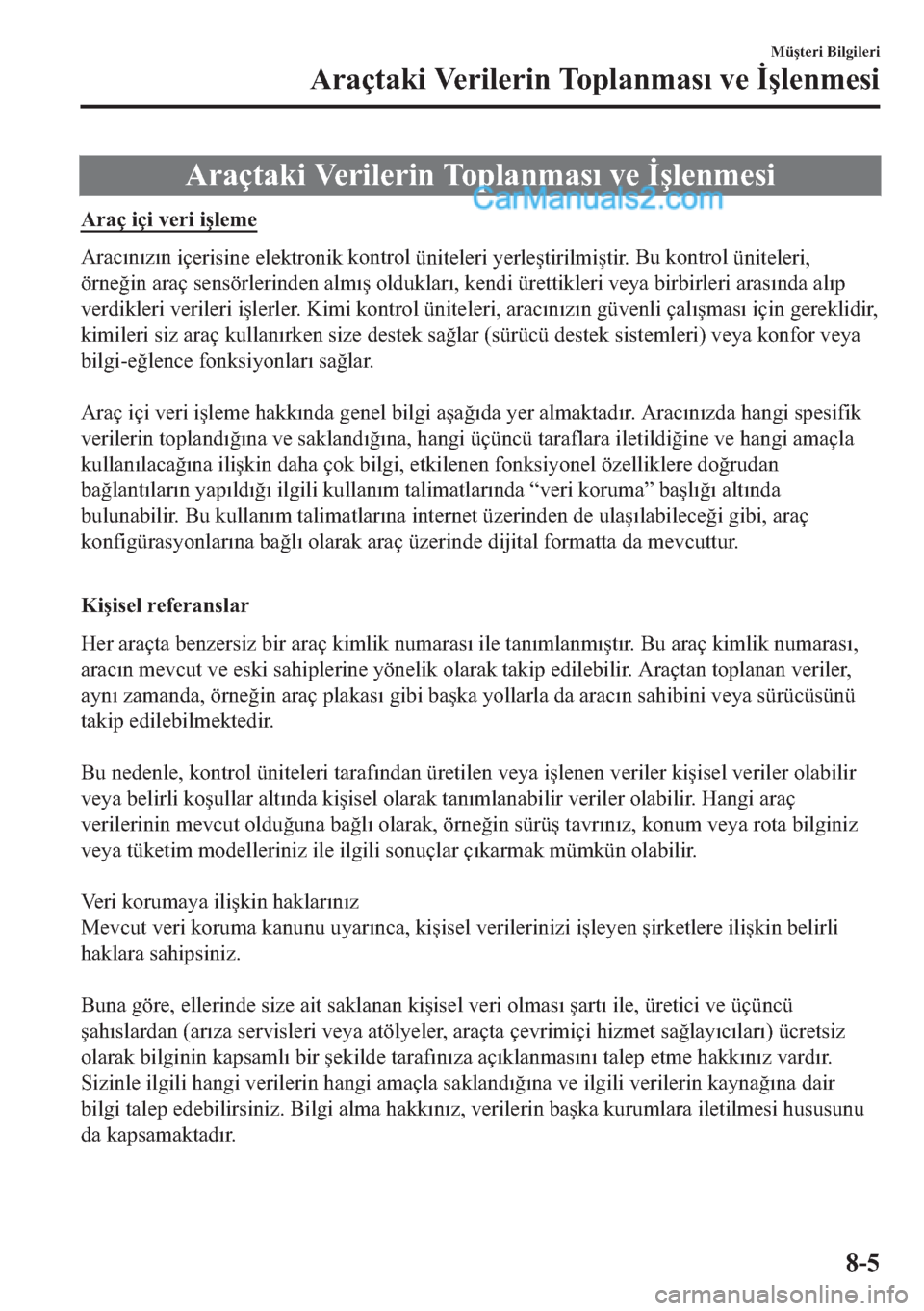 MAZDA MODEL 2 2019  Kullanım Kılavuzu (in Turkish) �$�U�D�o�W�D�N
t�
�9�H�U
t�O�H�U
t�Q��7�R�S�O�D�Q�P�D�V�