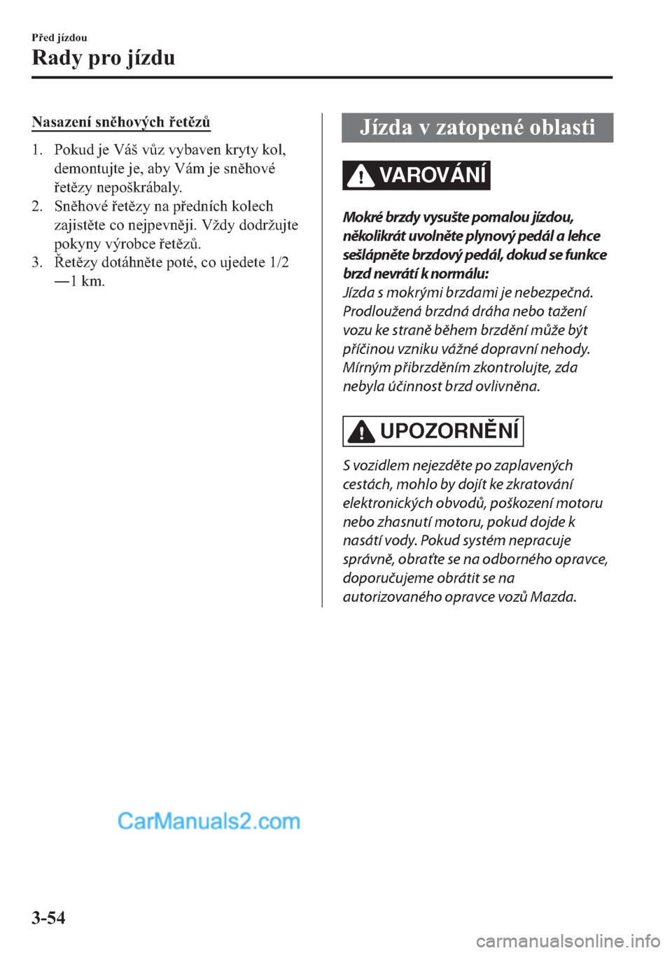 MAZDA MODEL 2 2019  Návod k obsluze (in Czech) �1�D�V�D�]�H�Q�t��V�Q�K�R�Y�