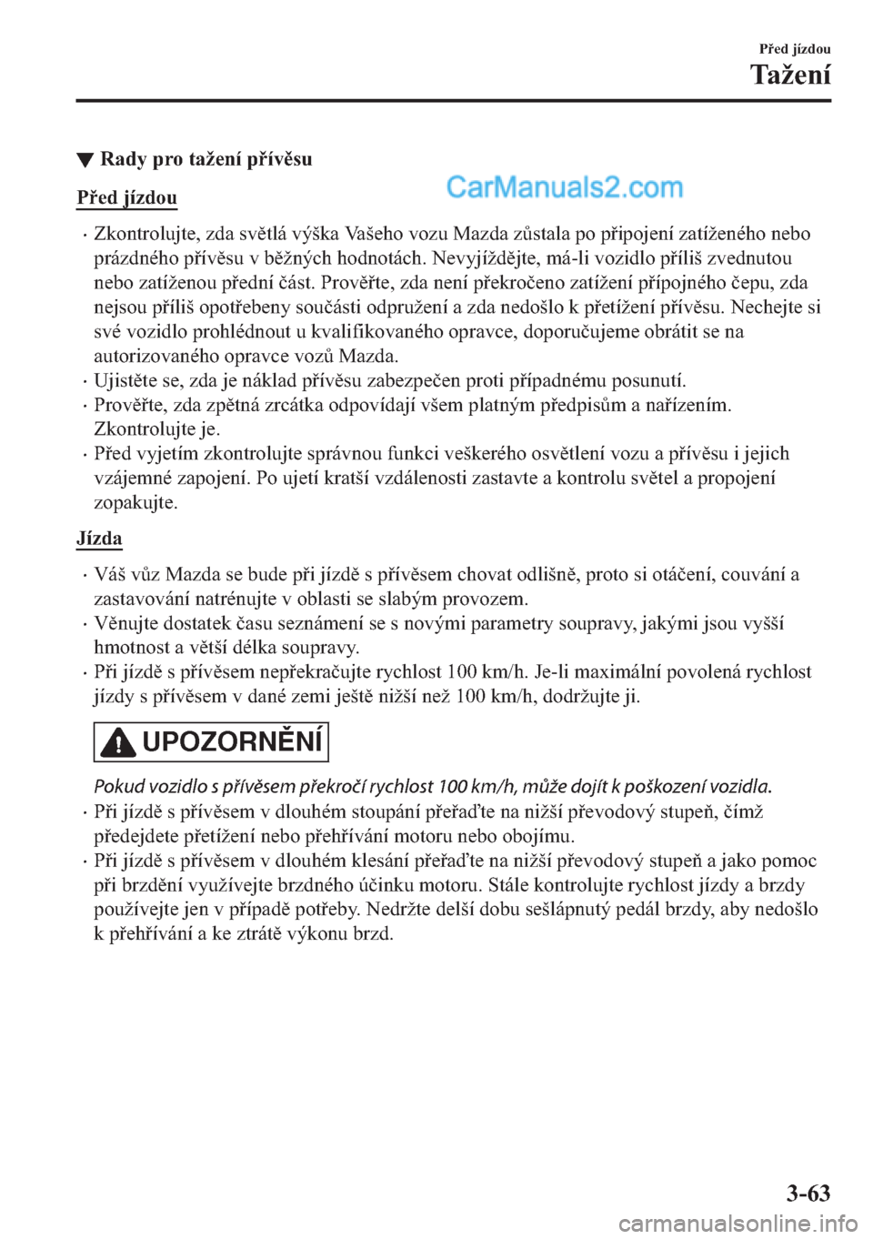 MAZDA MODEL 2 2019  Návod k obsluze (in Czech) ▼�5�D�G�\��S�U�R��W�D�