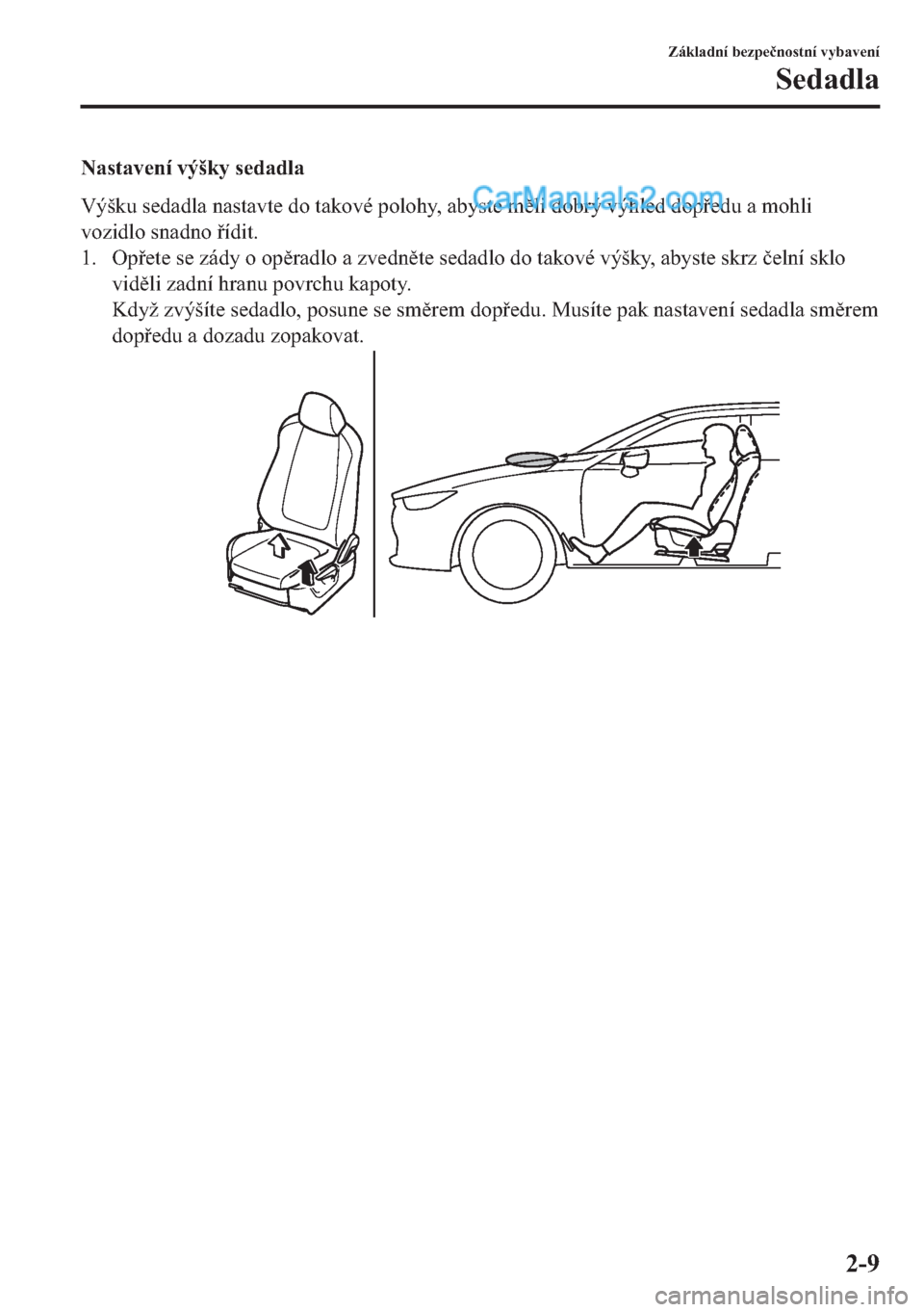 MAZDA MODEL 2 2019  Návod k obsluze (in Czech) �1�D�V�W�D�Y�H�Q�t��Y�