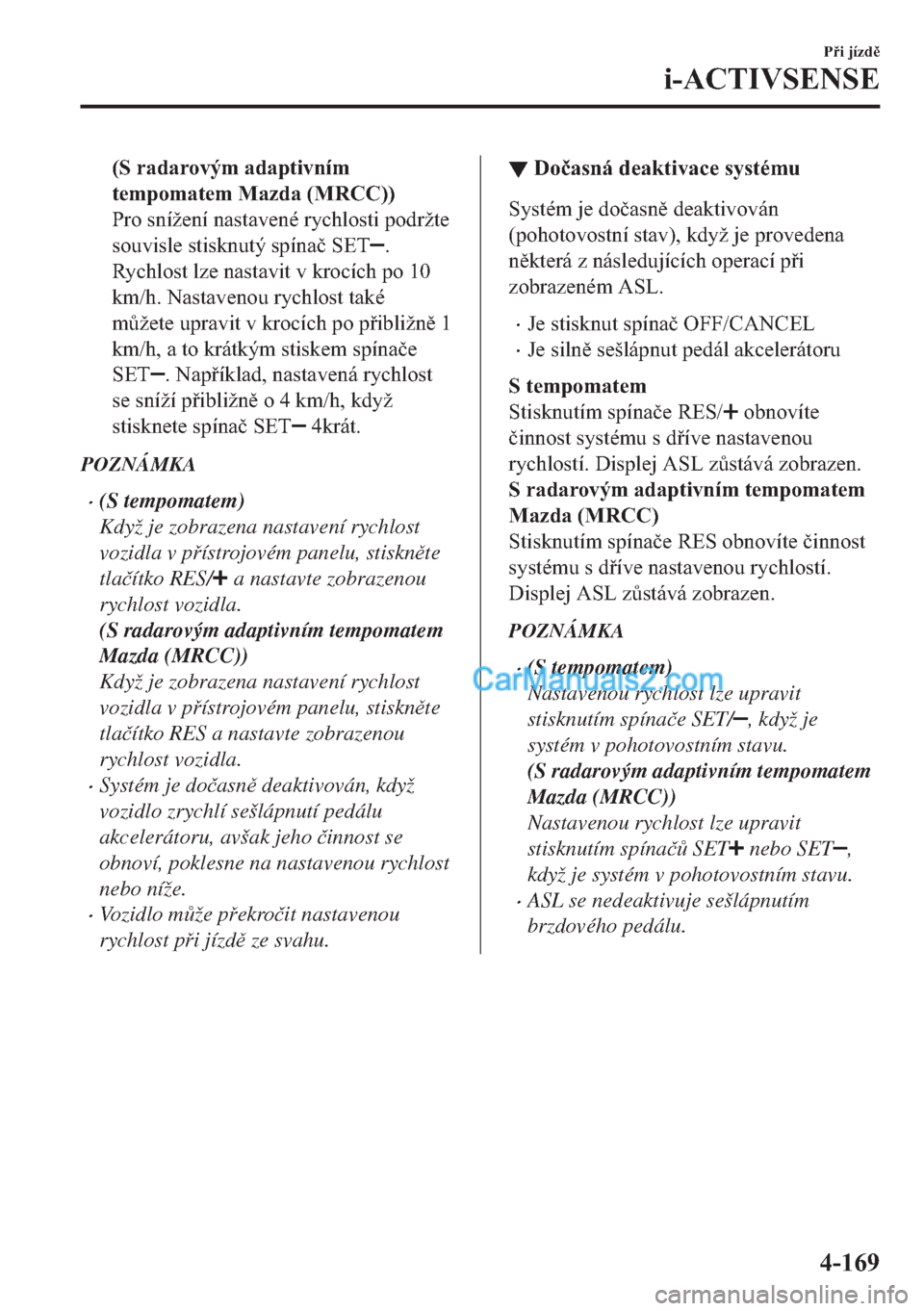 MAZDA MODEL 2 2019  Návod k obsluze (in Czech) ��6��U�D�G�D�U�R�Y�
