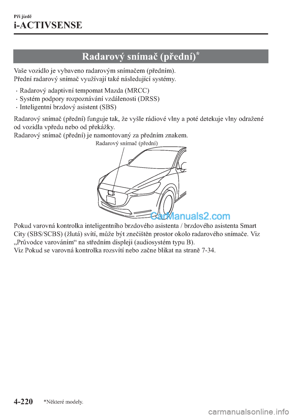 MAZDA MODEL 2 2019  Návod k obsluze (in Czech) �5�D�G�D�U�R�Y�