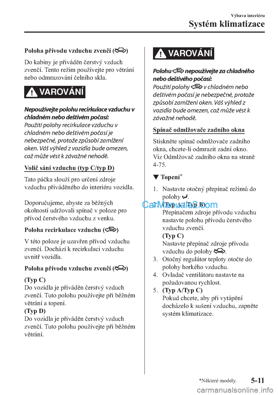 MAZDA MODEL 2 2019  Návod k obsluze (in Czech) �3�R�O�R�K�D��S�t�Y�R�G�X��Y�]�G�X�F�K�X��]�Y�H�Q�
